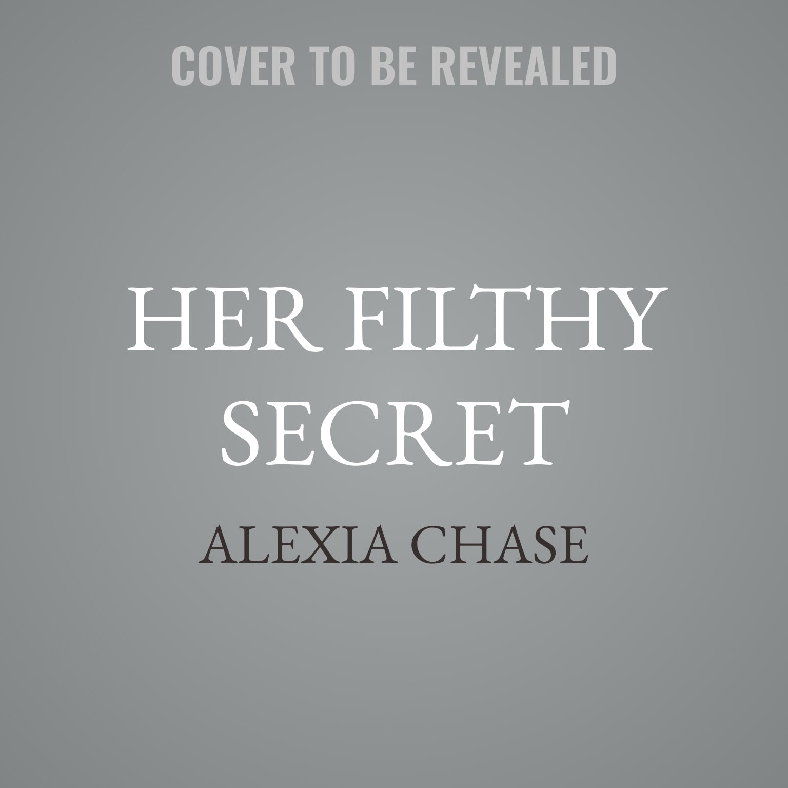 Her Filthy Secret