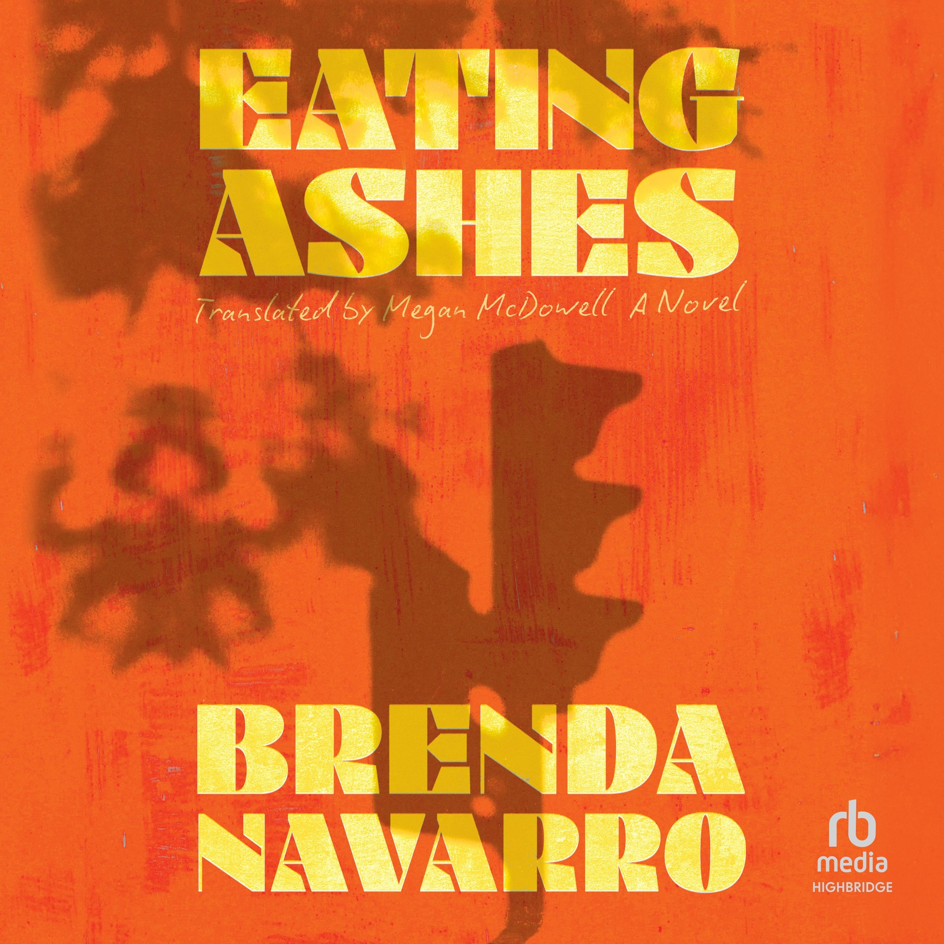 Eating Ashes