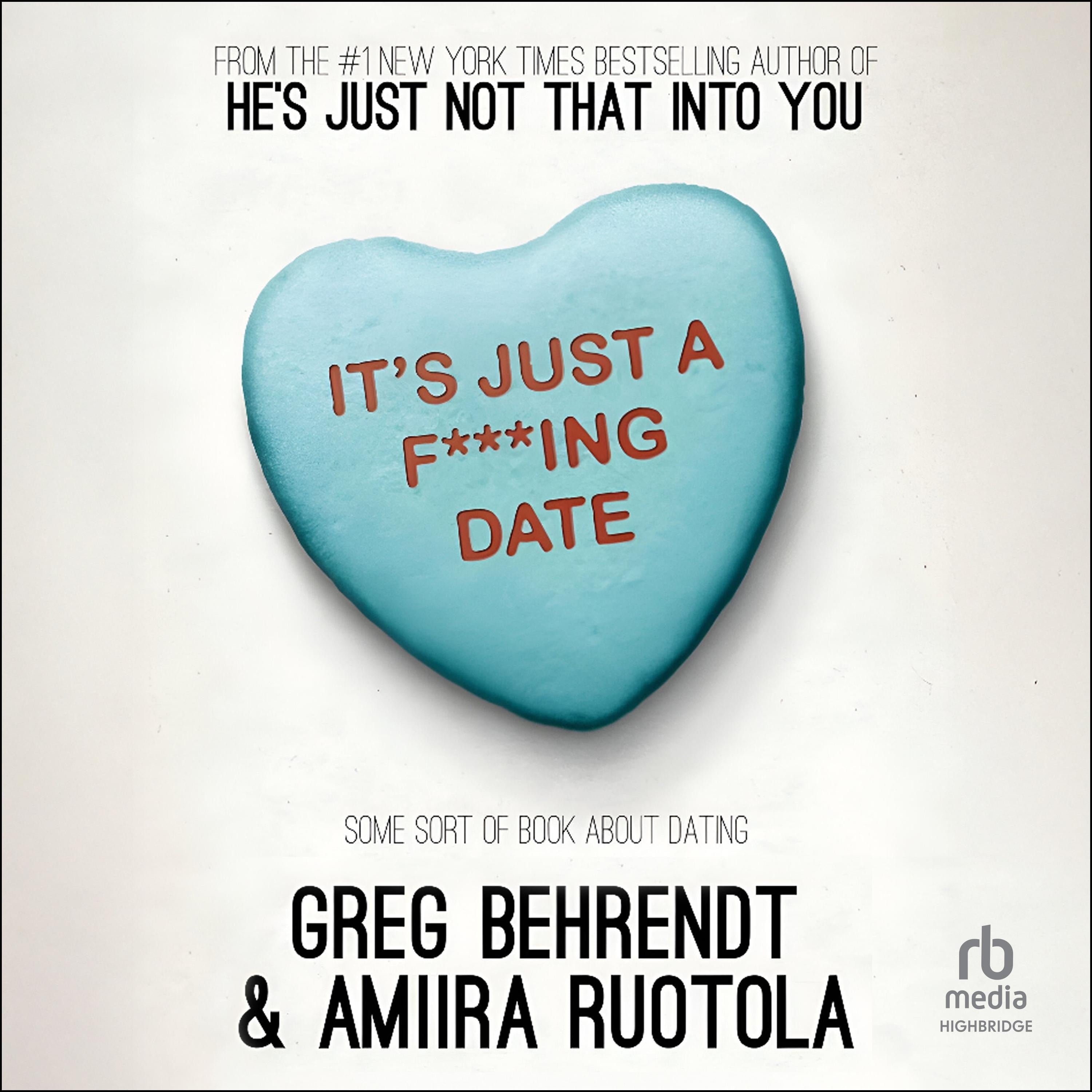 It's Just a F***ing Date