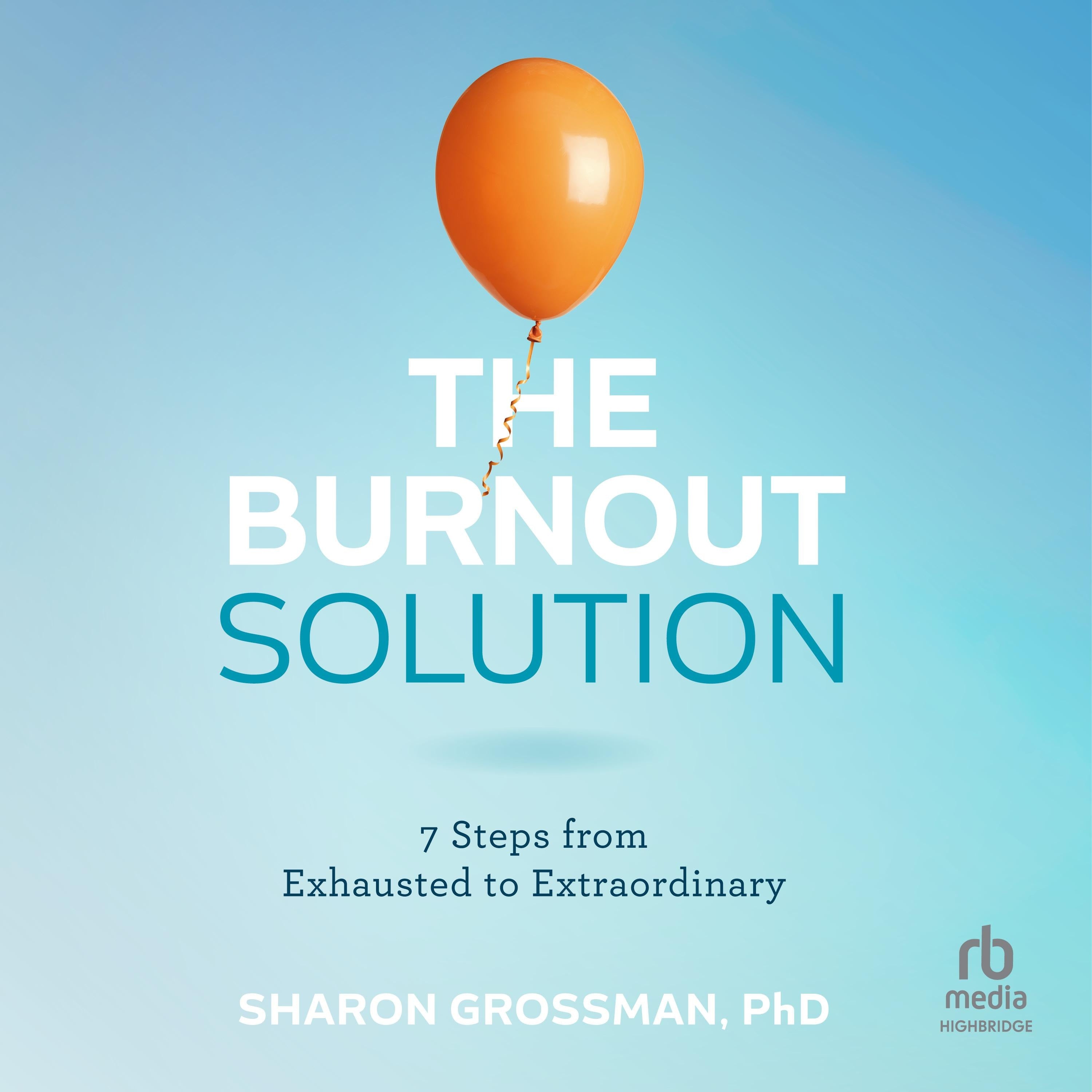 The Burnout Solution