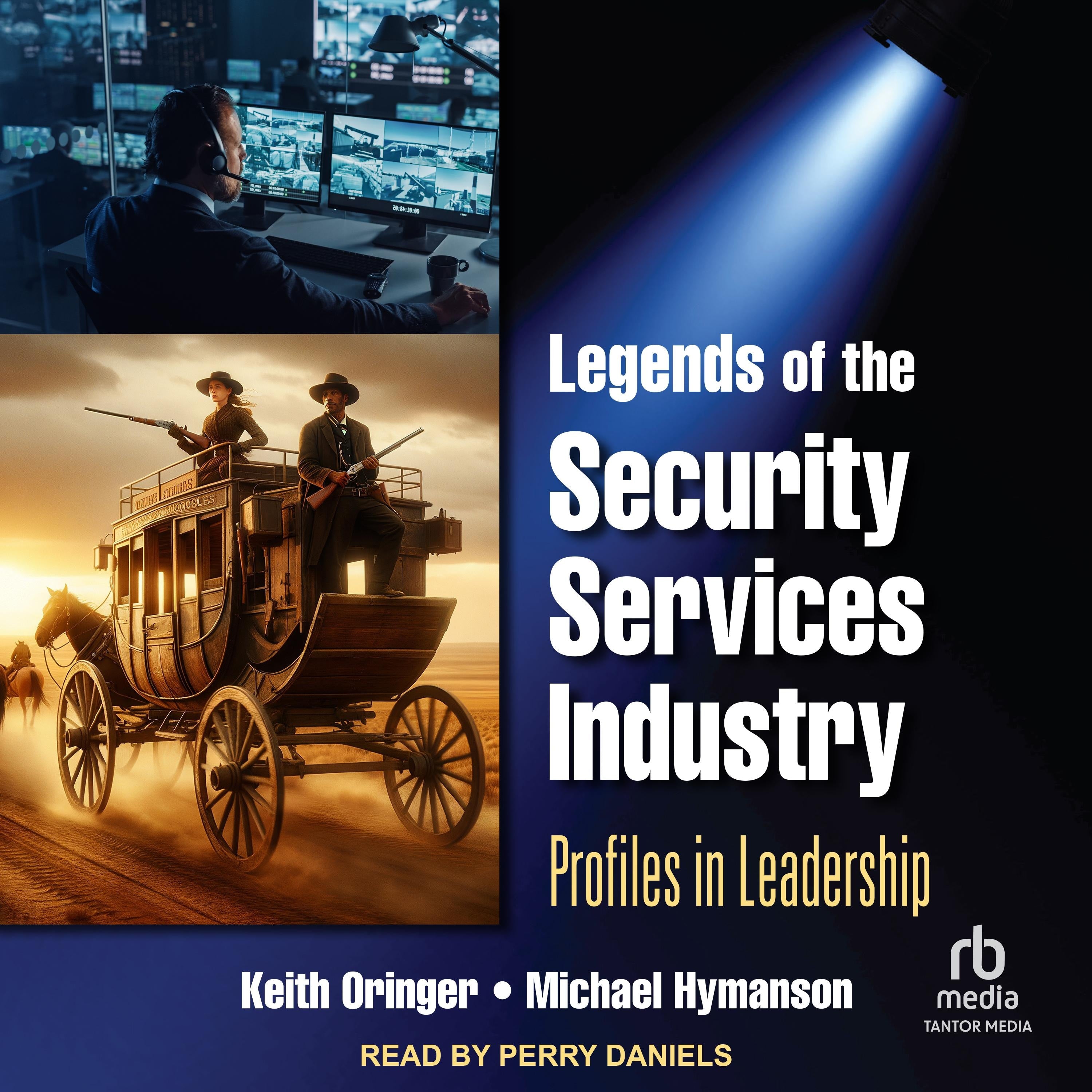 Legends of the Security Services Industry