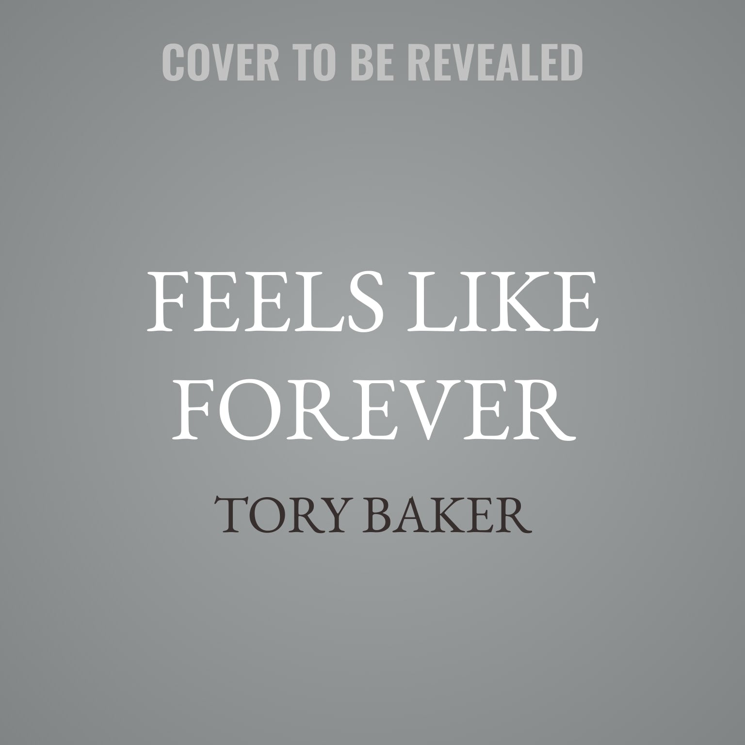 Feels Like Forever