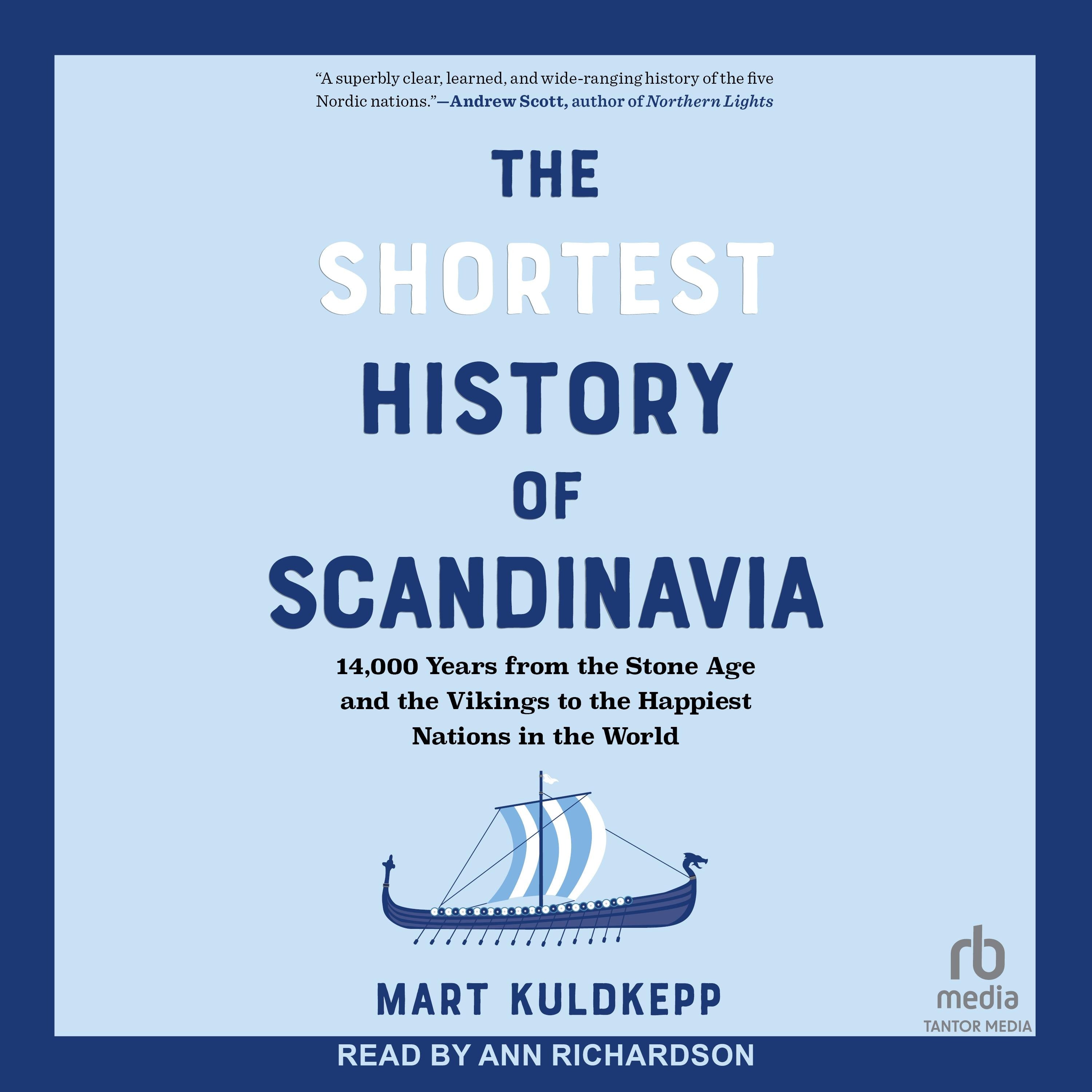 The Shortest History of Scandinavia