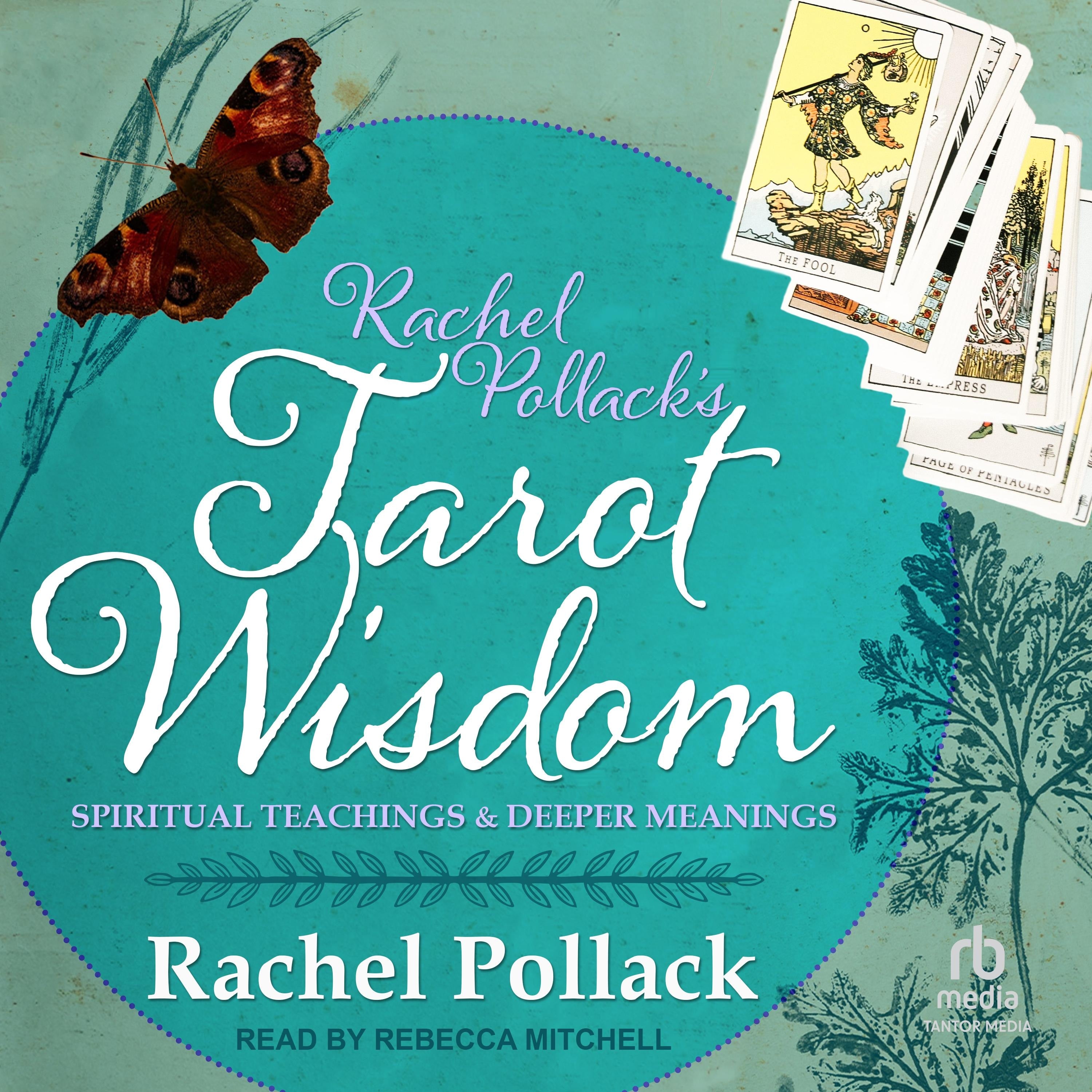 Rachel Pollack's Tarot Wisdom