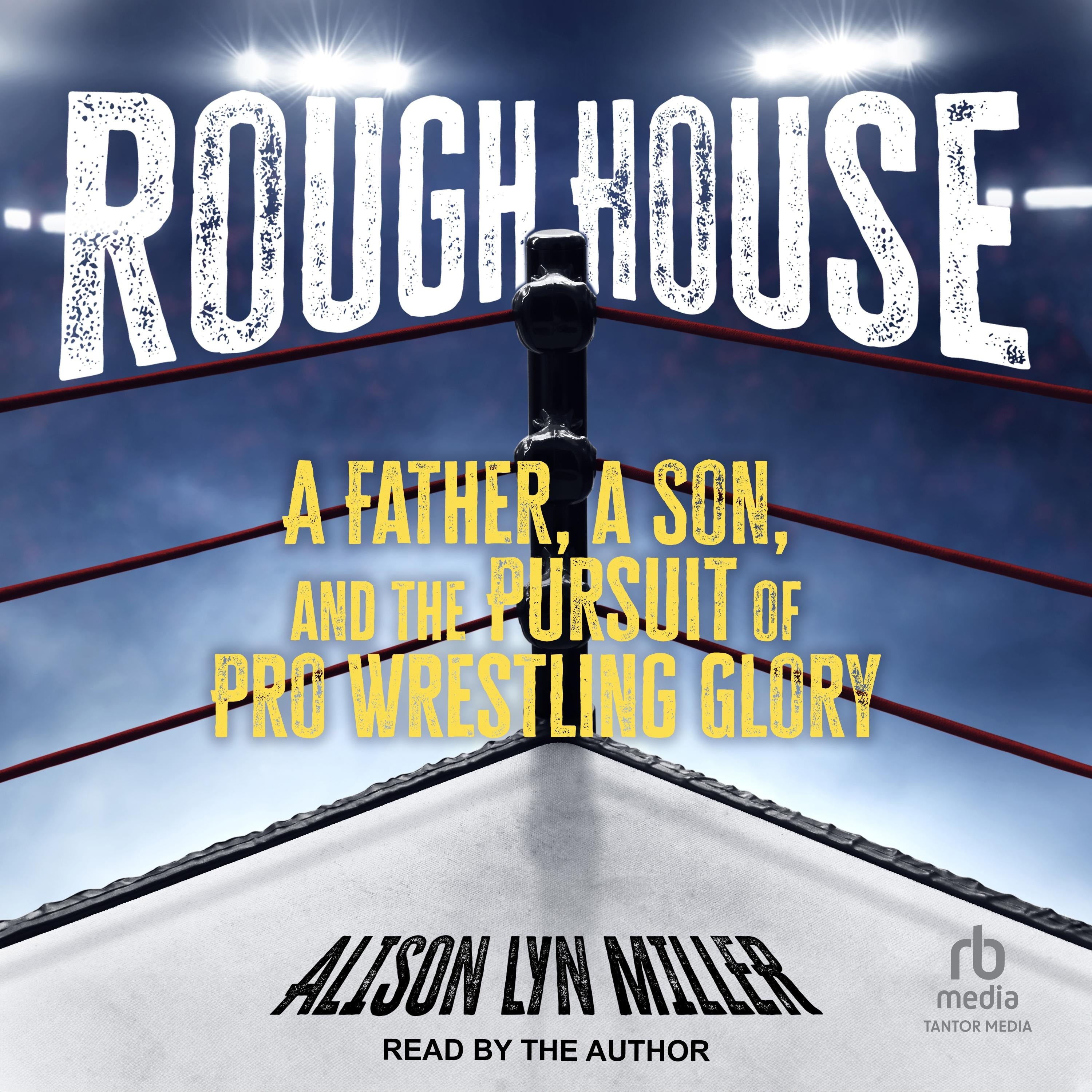Rough House