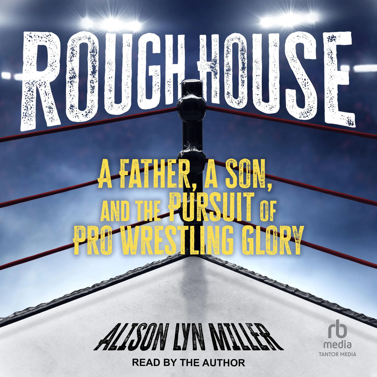 Rough House