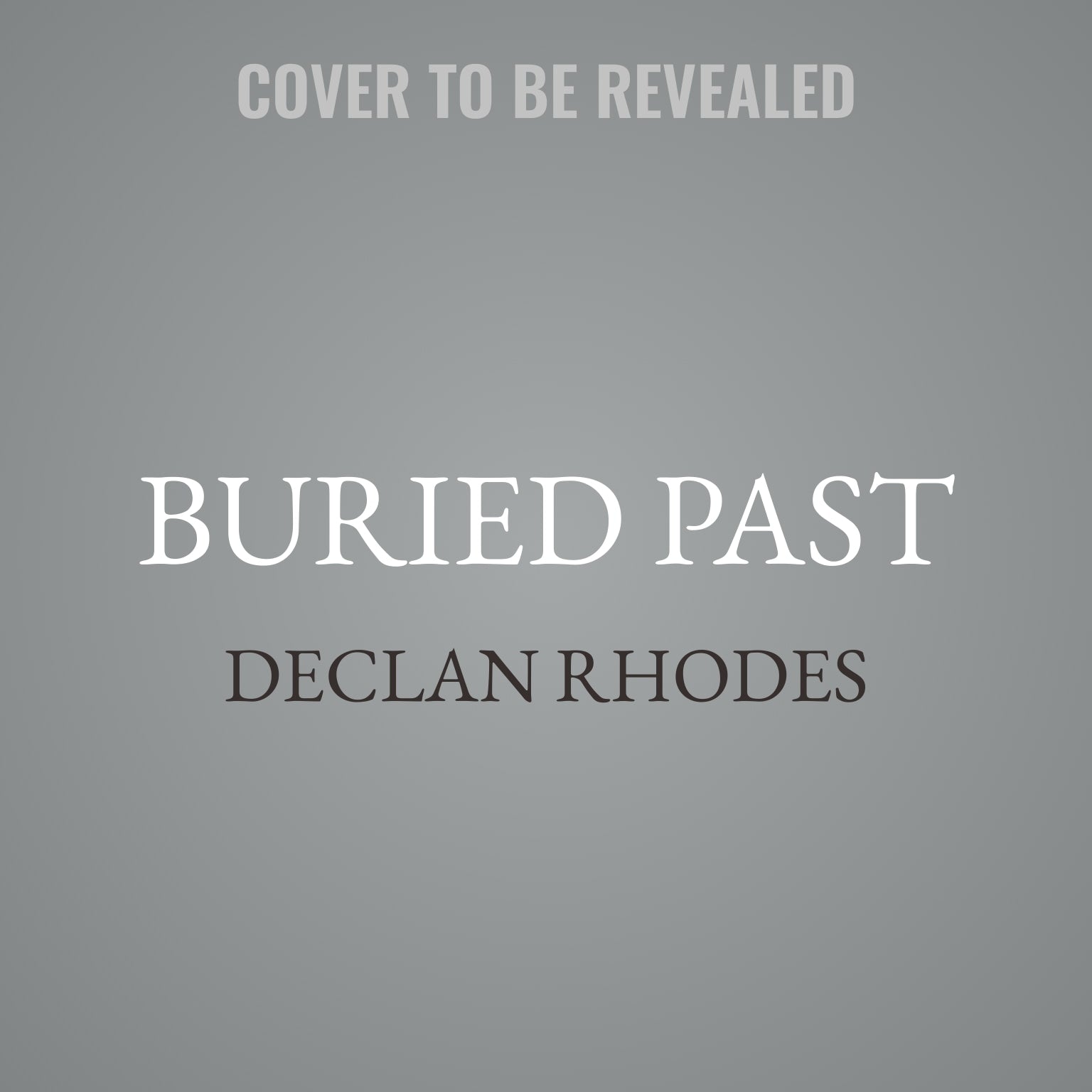 Buried Past