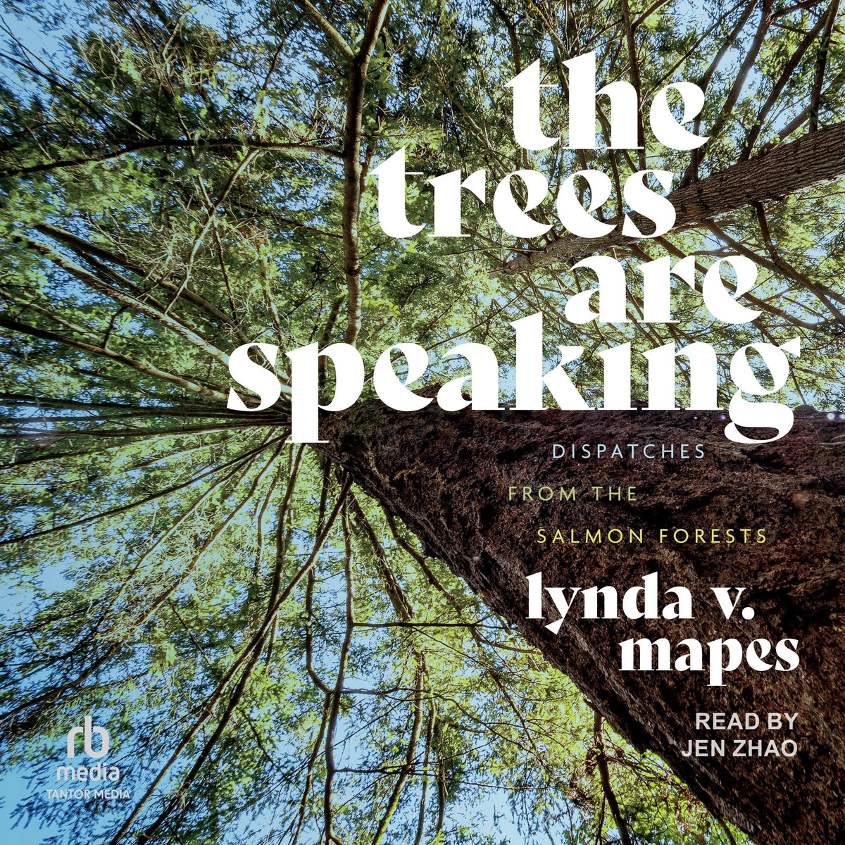 The Trees Are Speaking