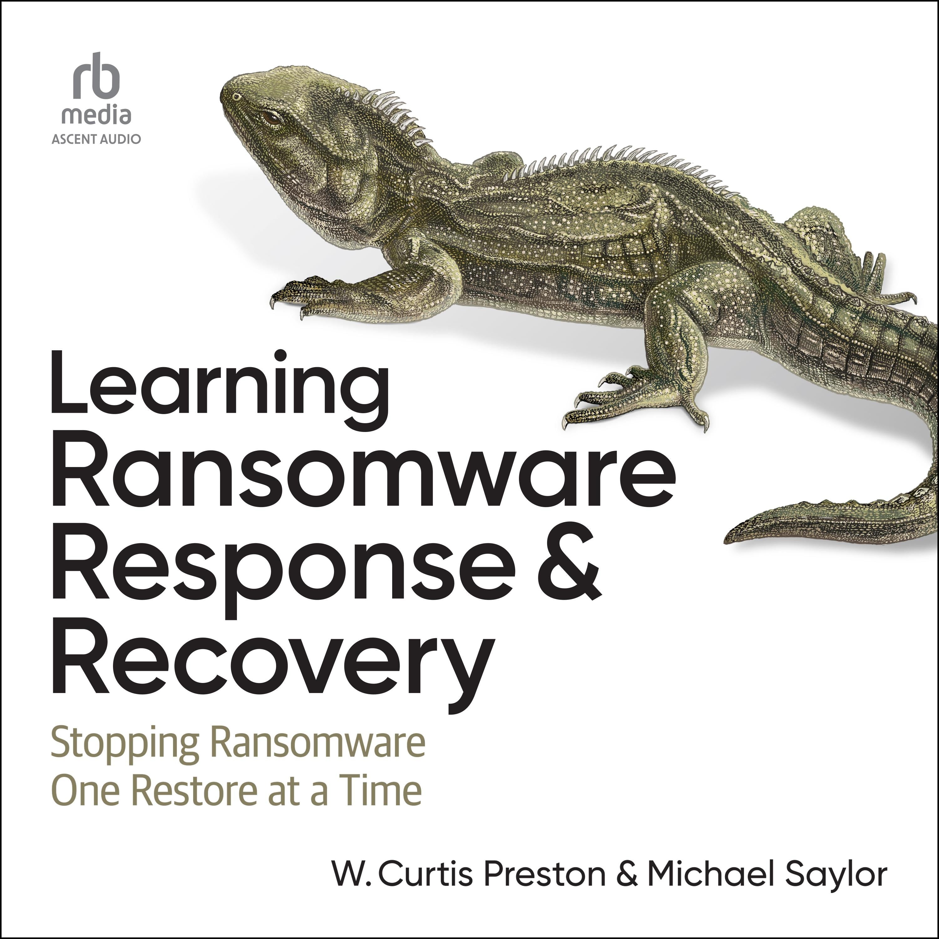Learning Ransomware Response & Recovery