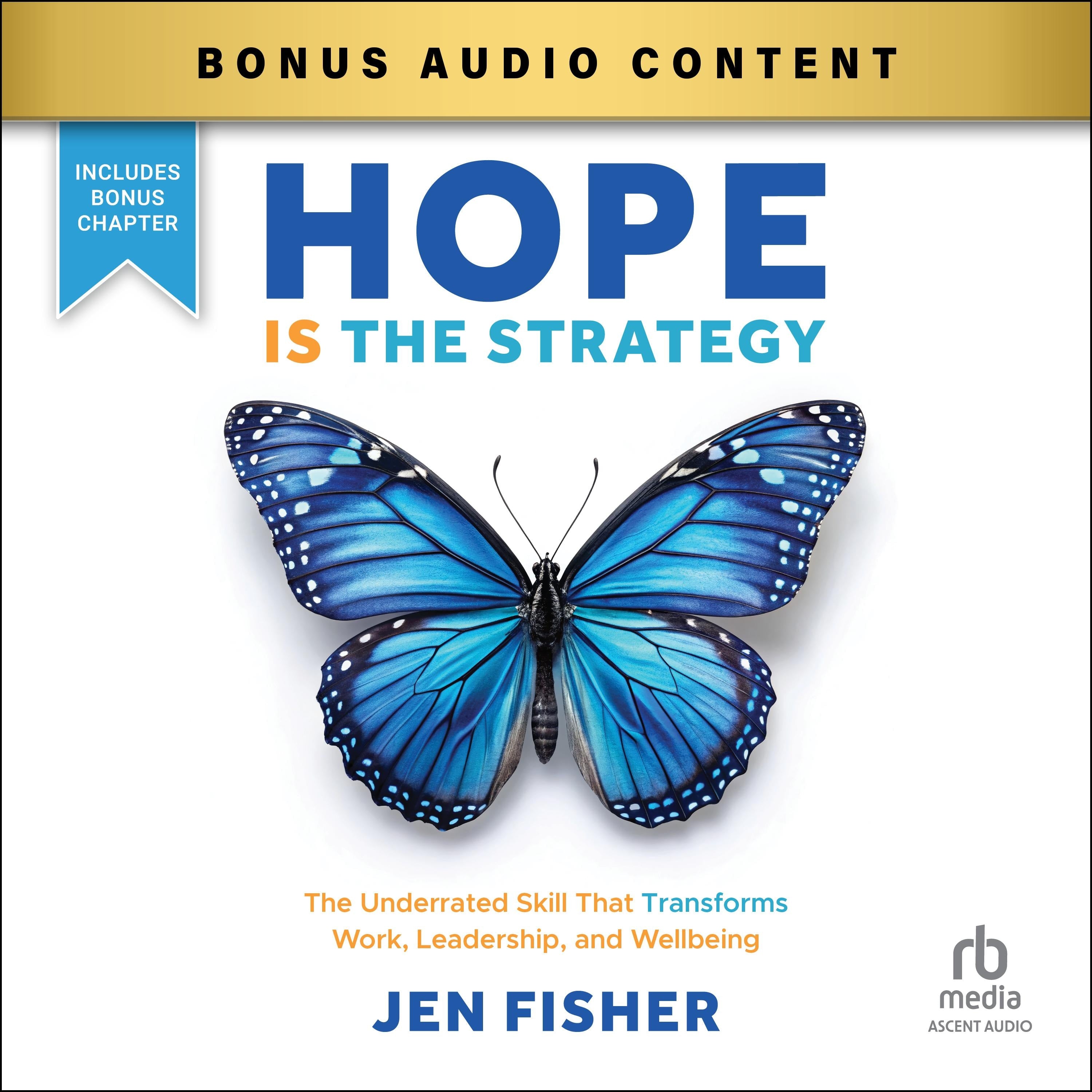 Hope is the Strategy
