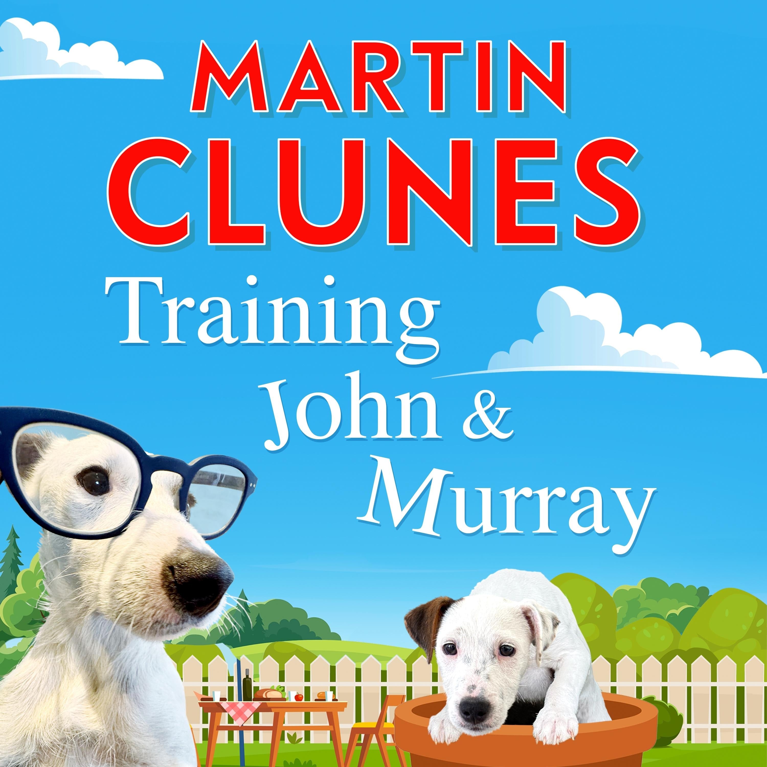 Training John and Murray