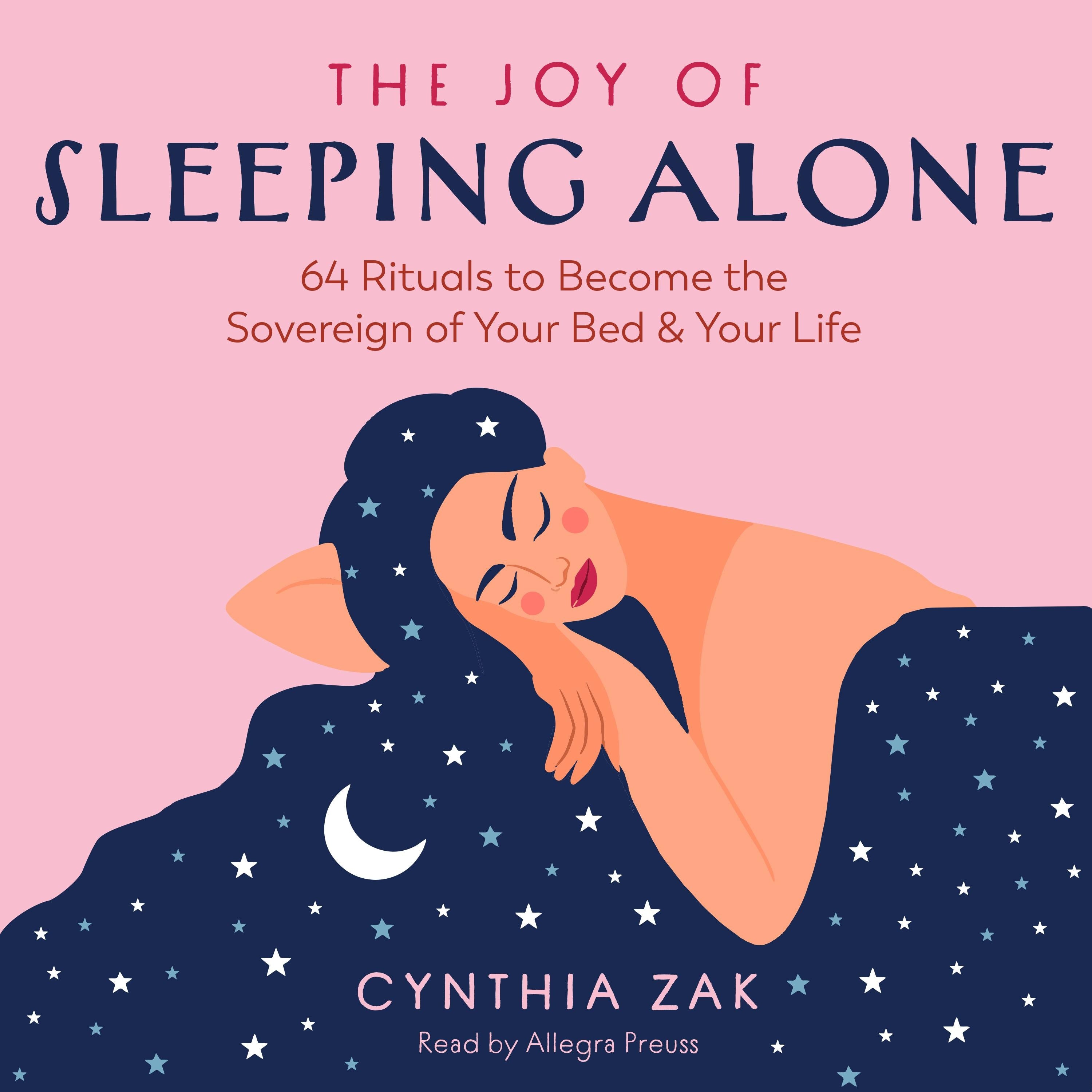 The Joy of Sleeping Alone