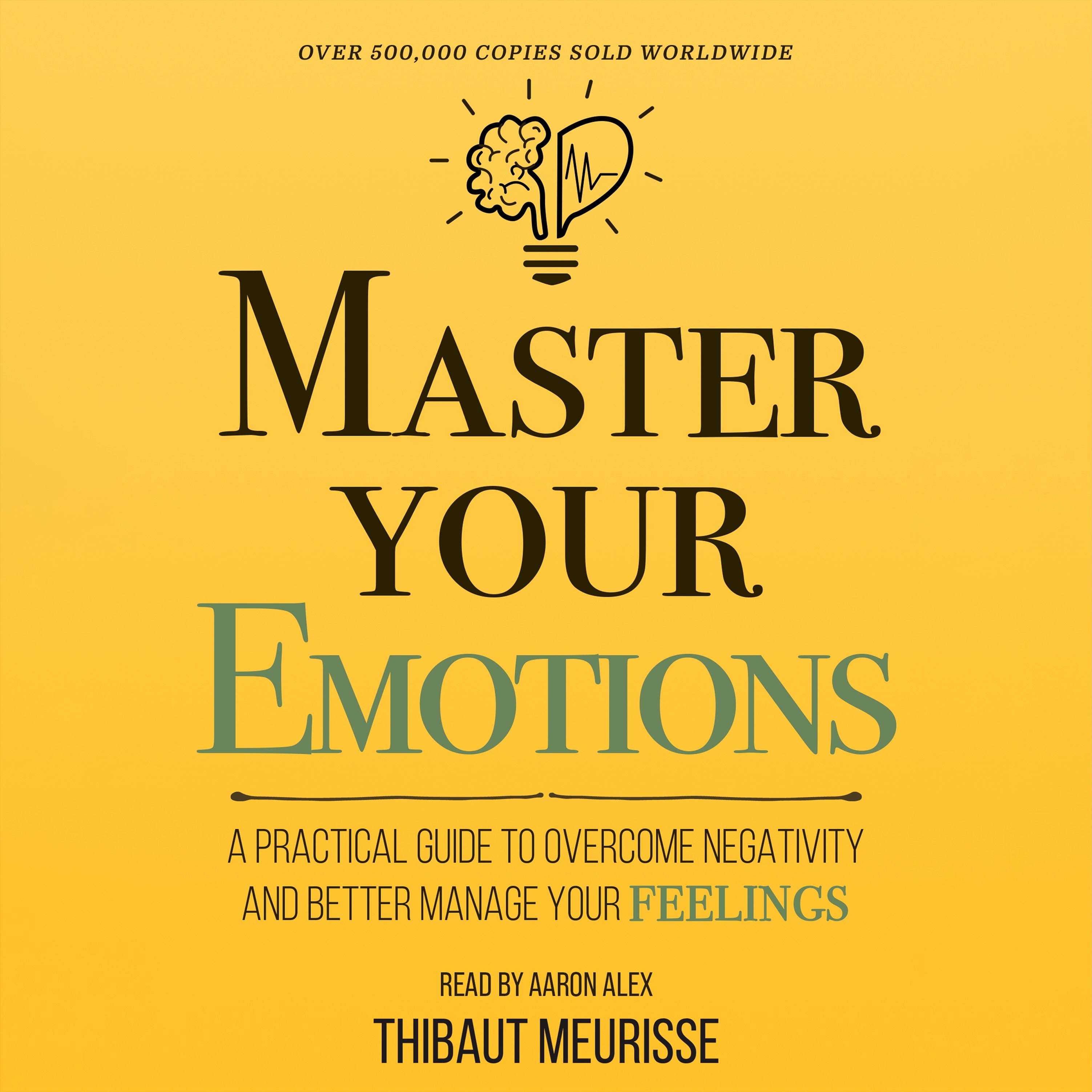 Master Your Emotions