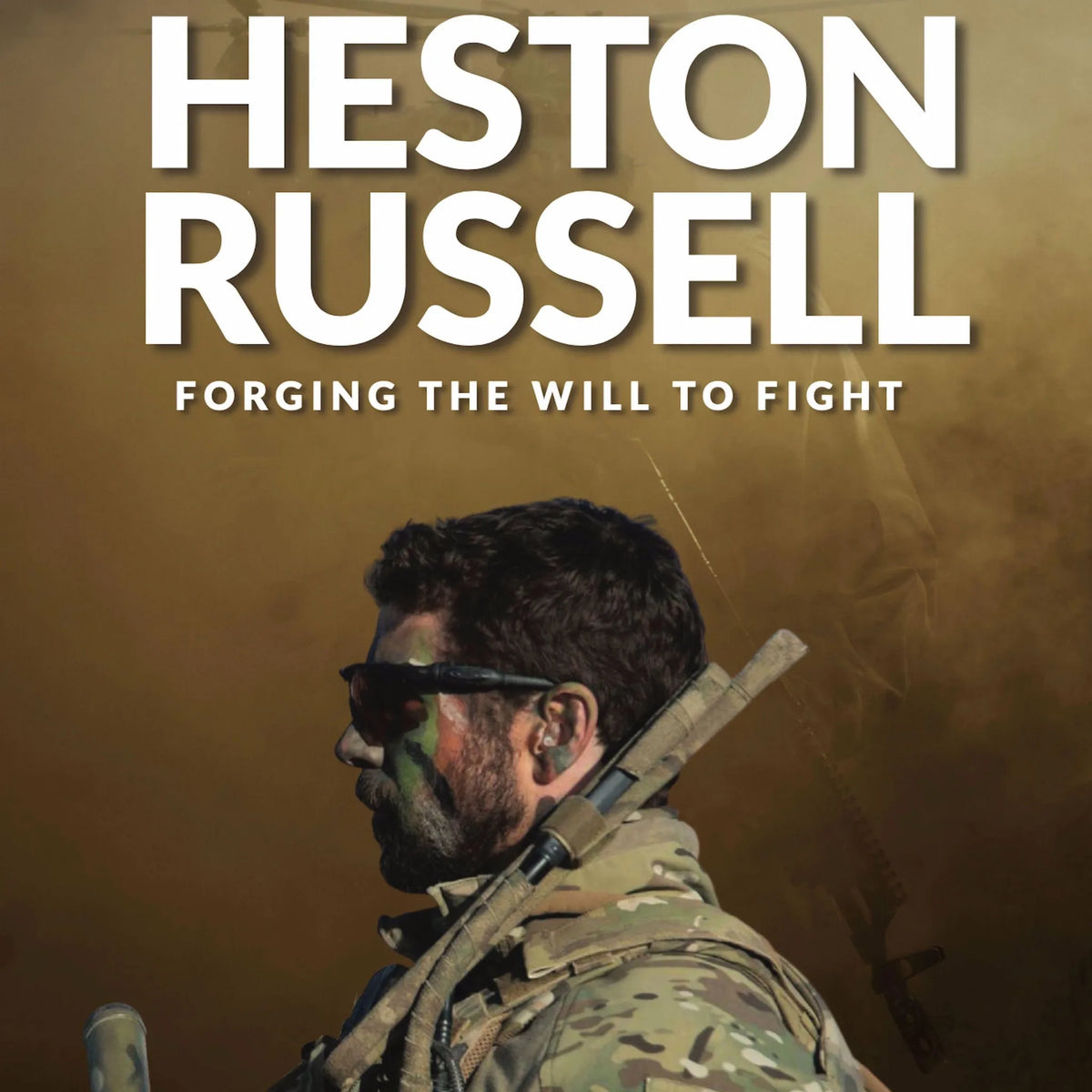 Heston Russell - Forging The Will To Fight