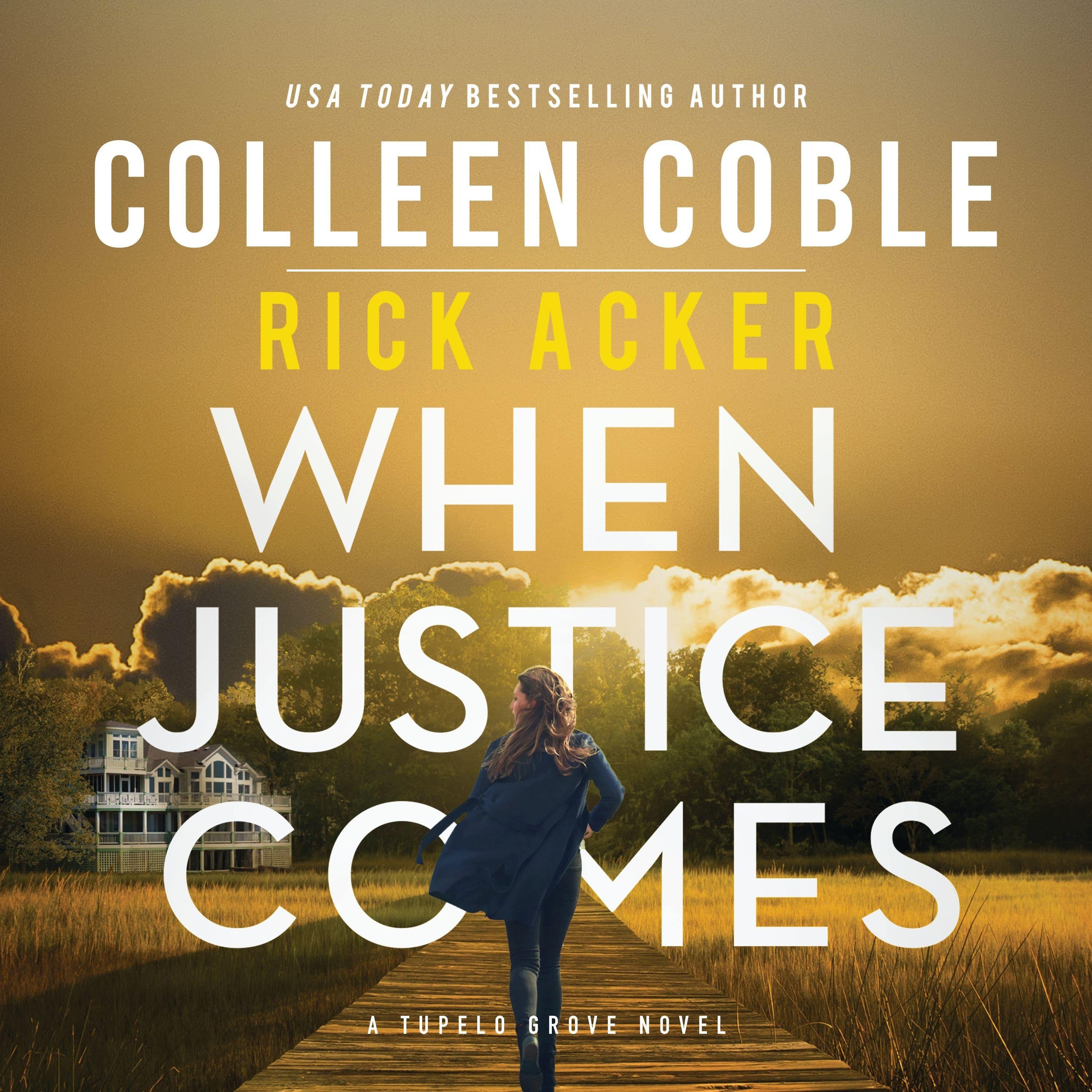 When Justice Comes