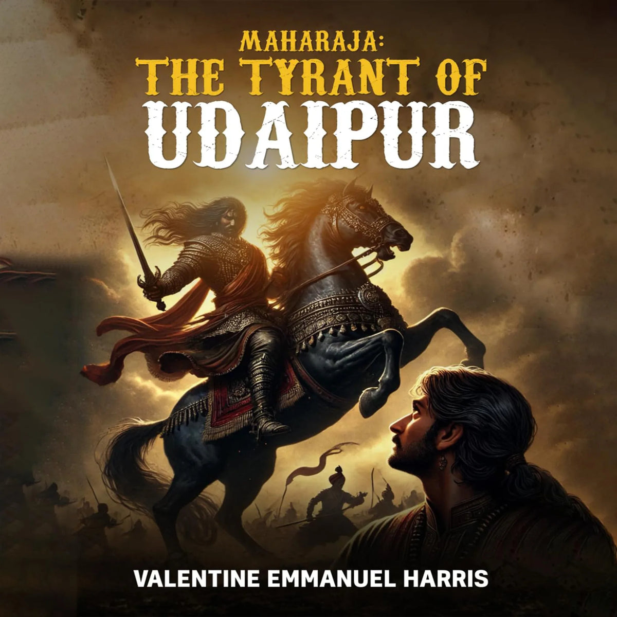 Maharaja: The Tyrant of Udaipur