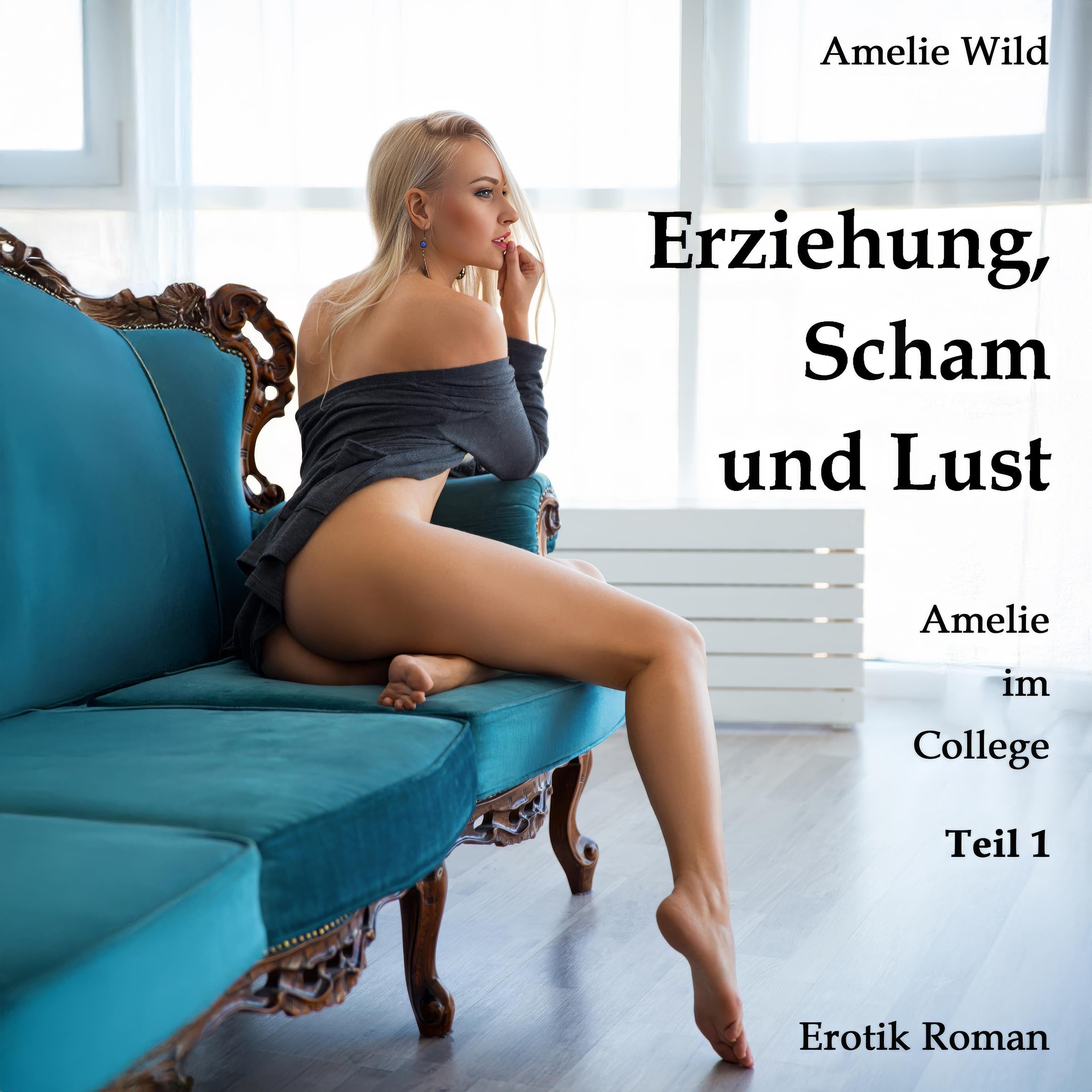 Erziehung, Scham und Lust