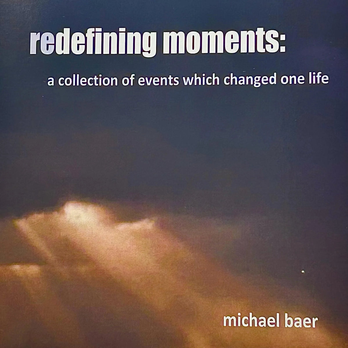 Redefining Moments