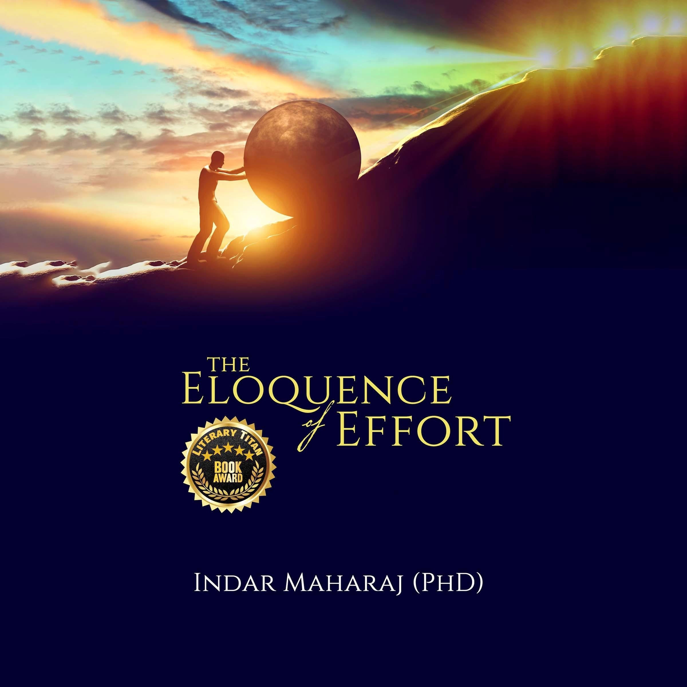 The Eloquence Of Effort