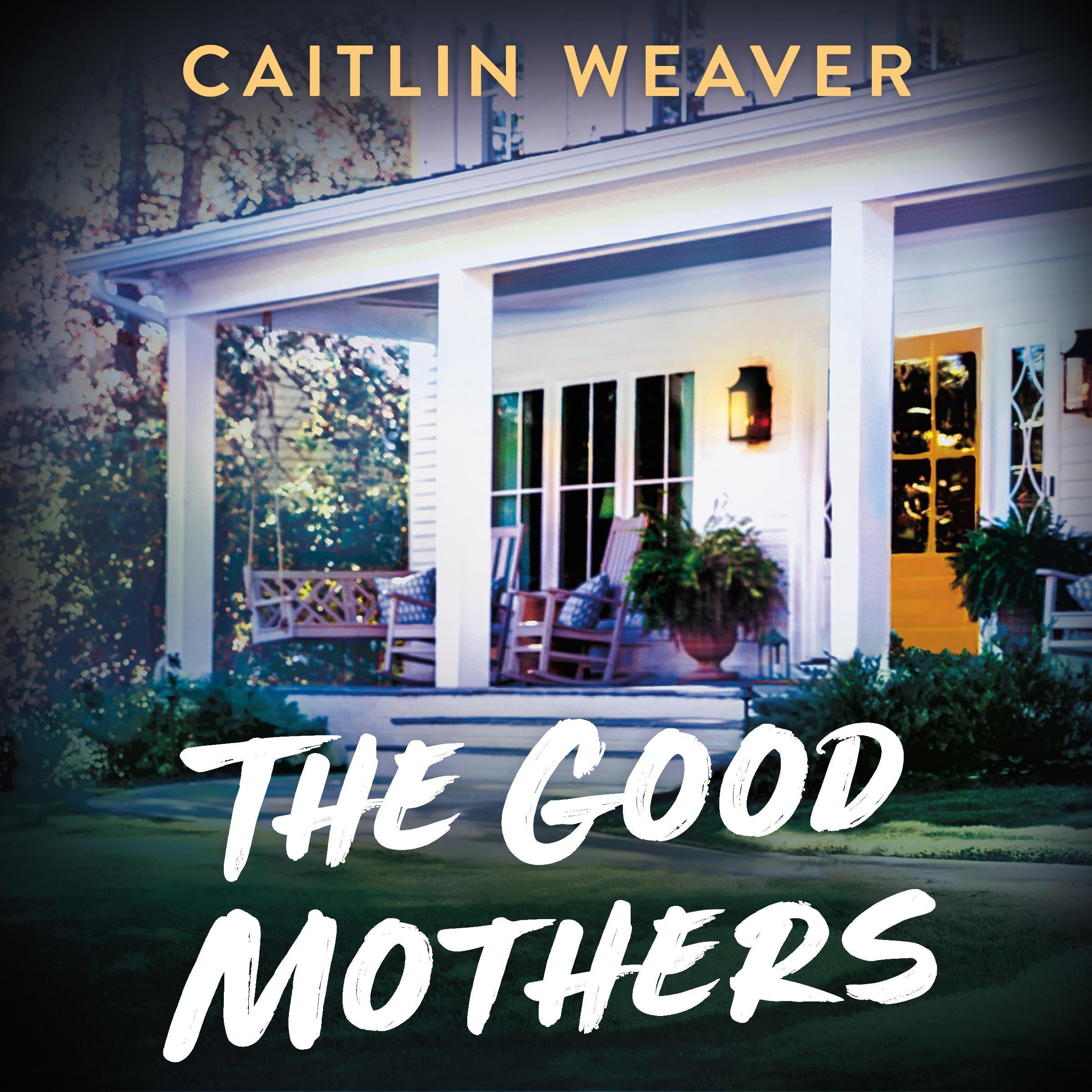 The Good Mothers