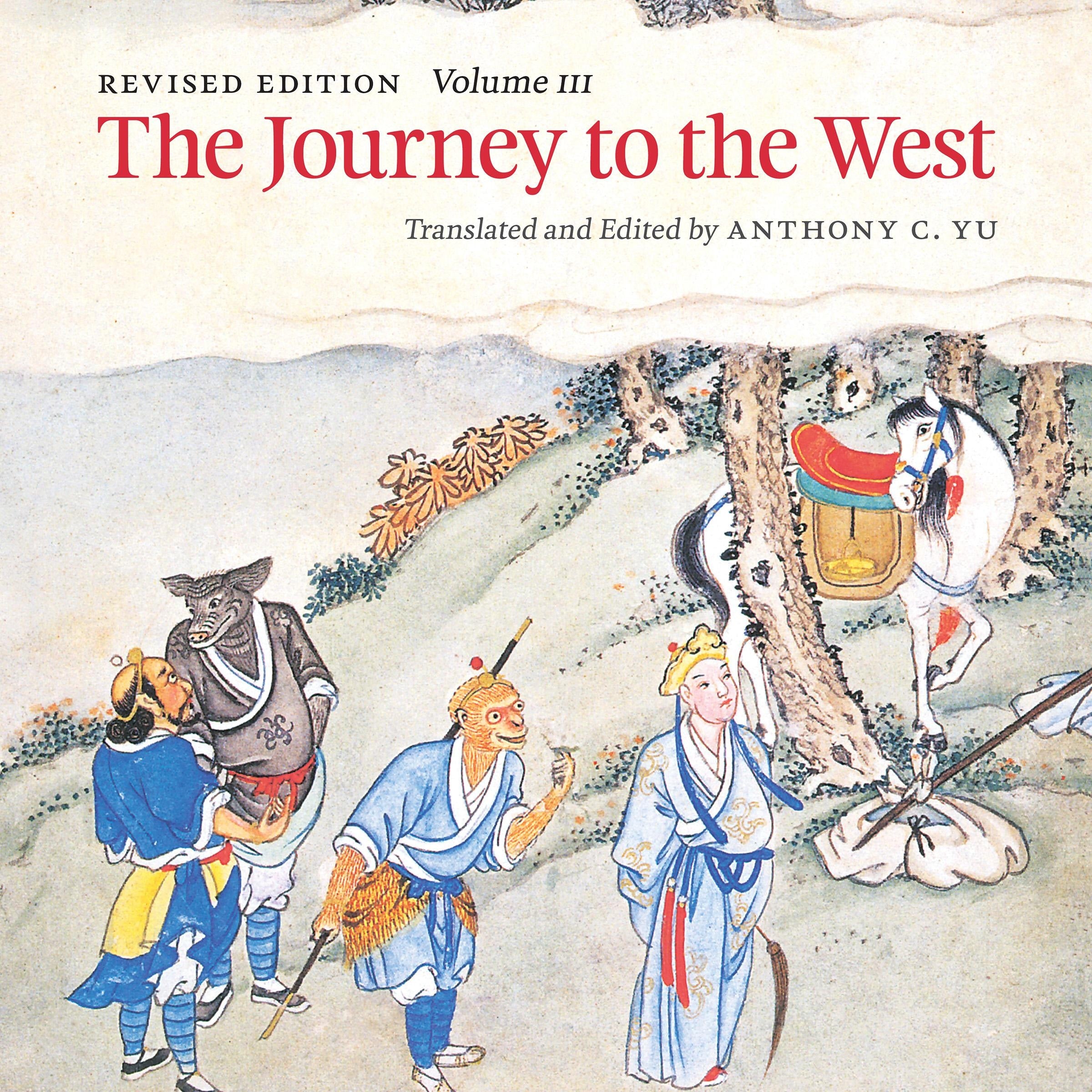 The Journey to the West, Revised Edition, Volume 3
