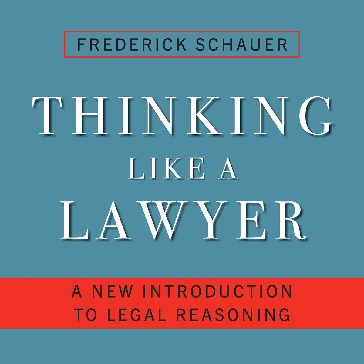 Thinking Like a Lawyer