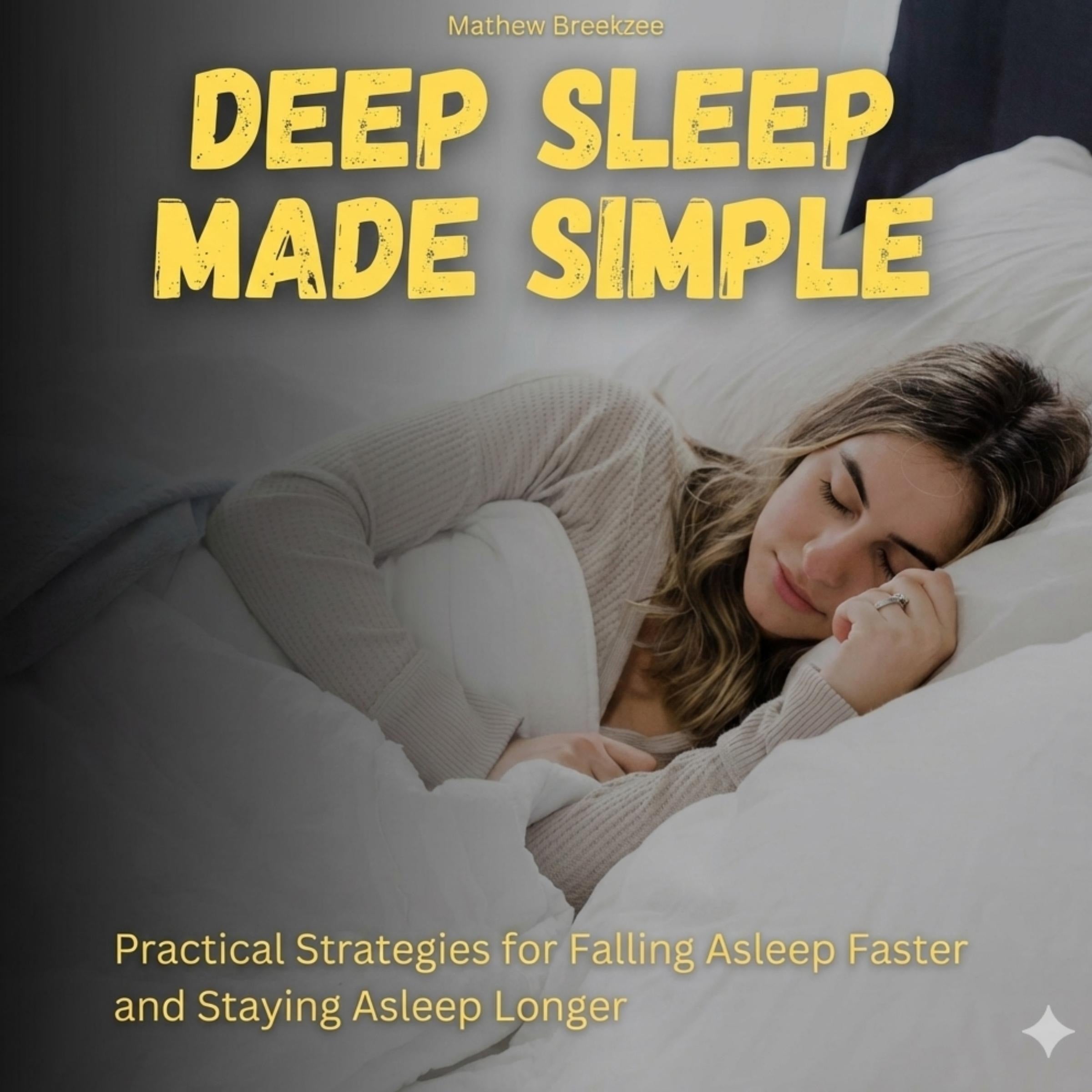 Deep Sleep Made Simple