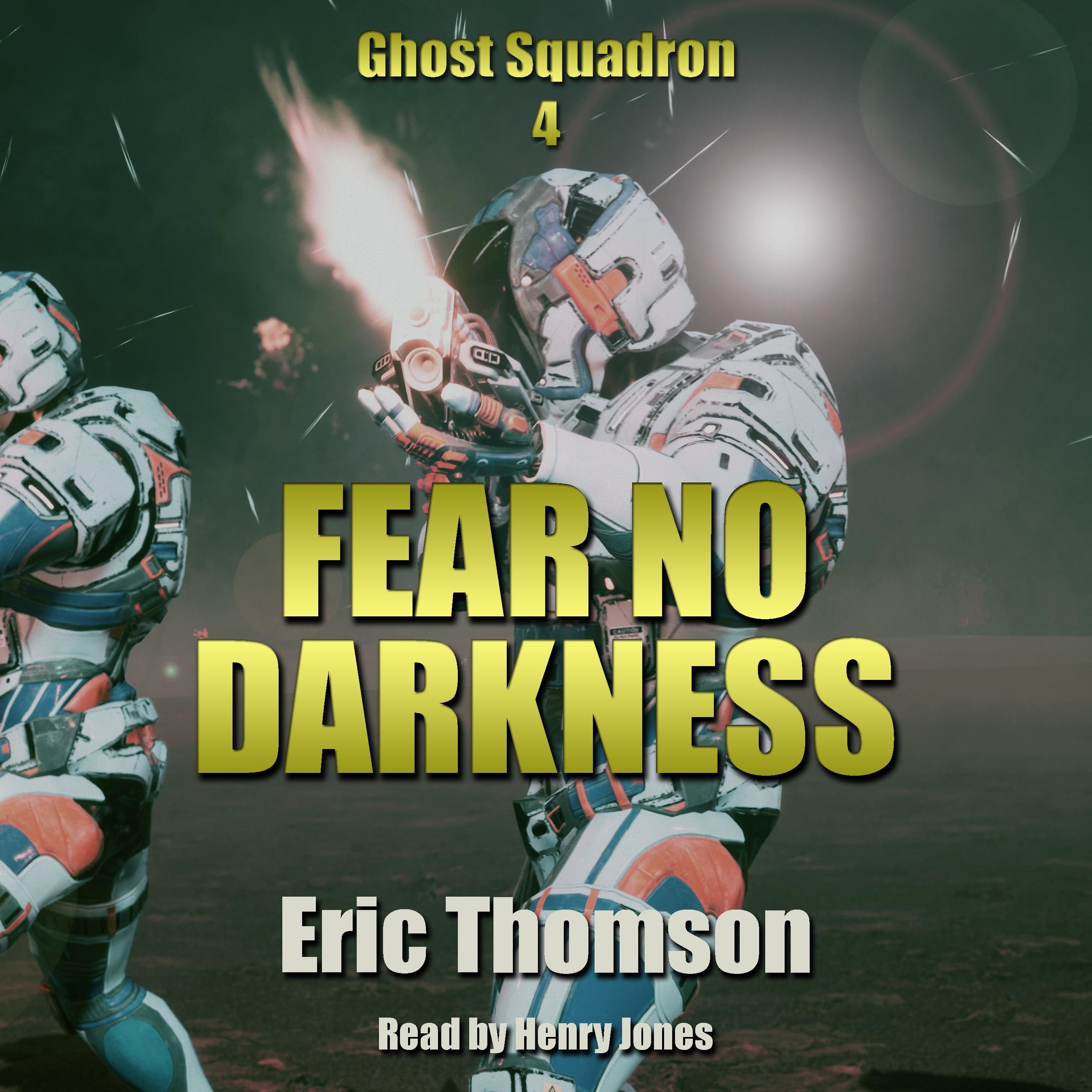 Fear No Darkness