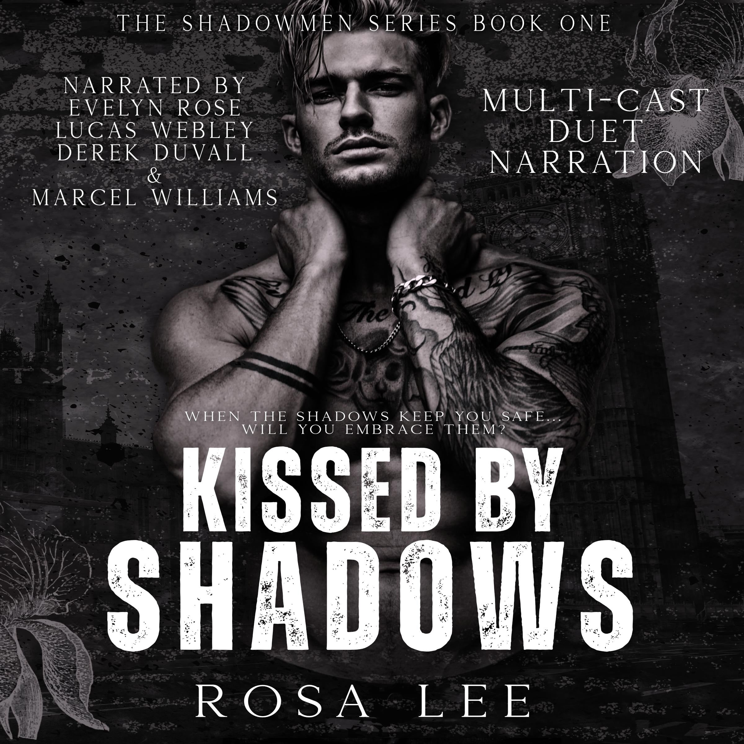 Kissed by Shadows