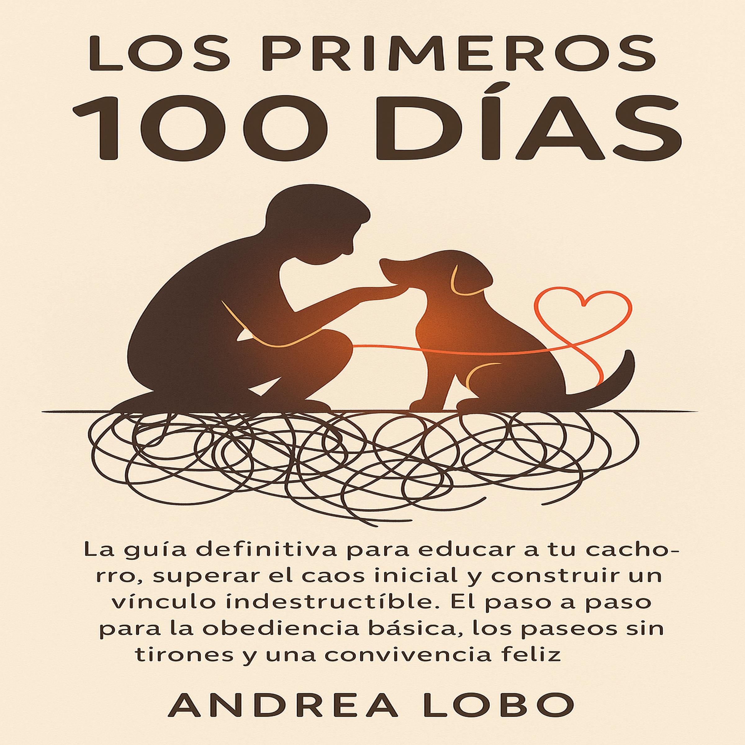 Los Primeros 100 Días