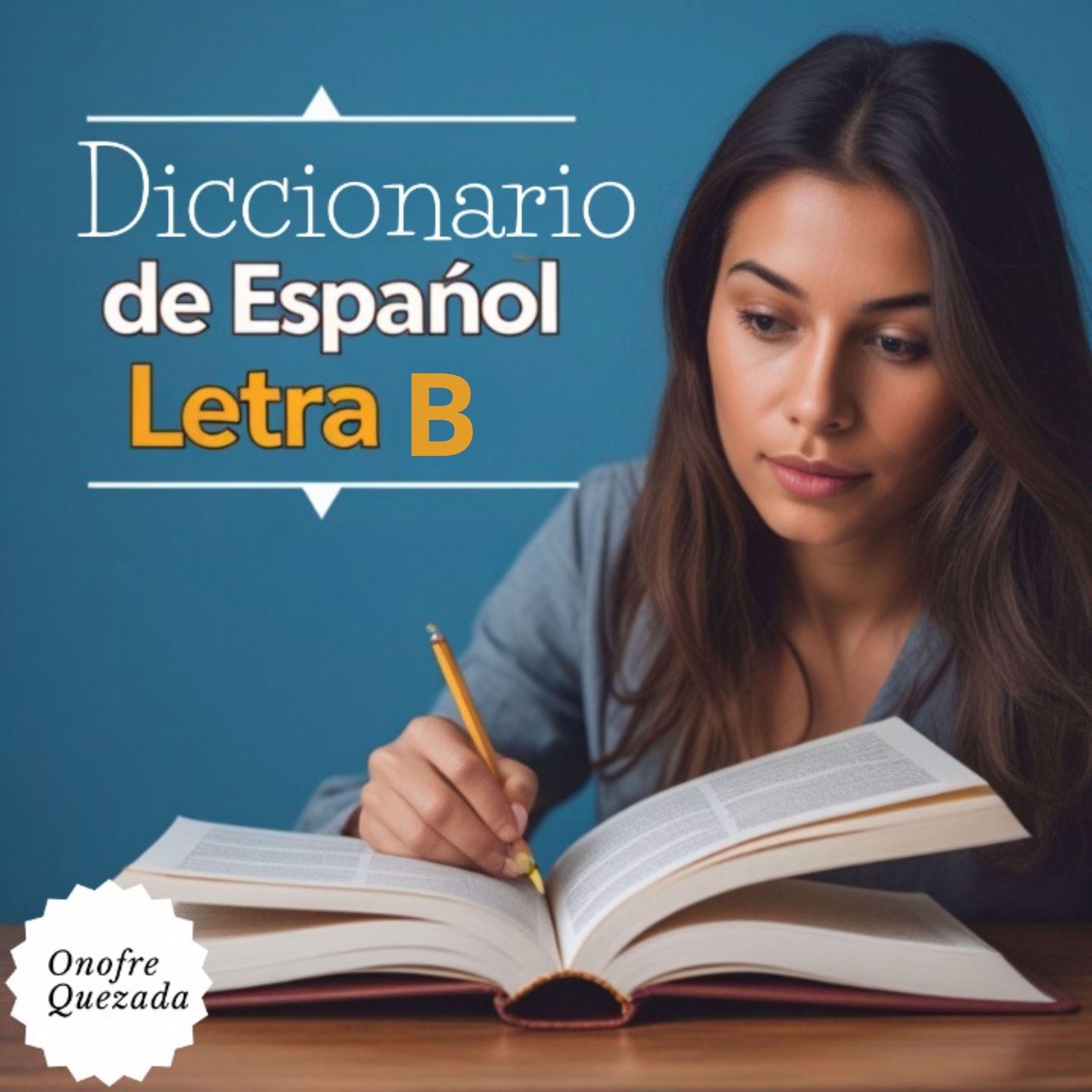Diccionario De Español Letra B