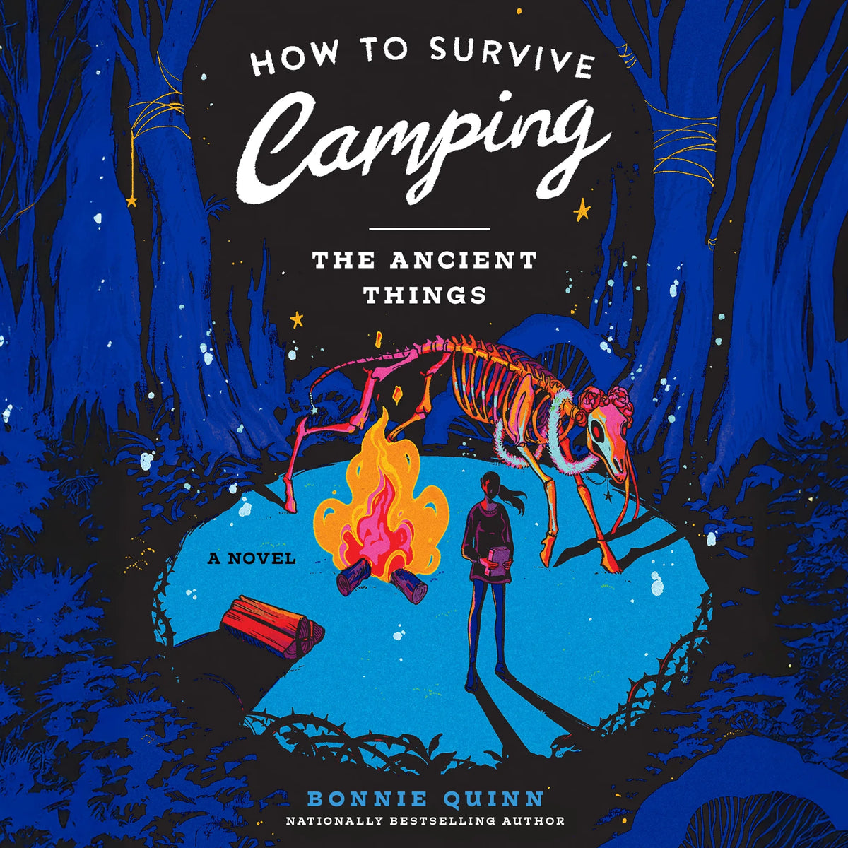 How to Survive Camping: The Ancient Things