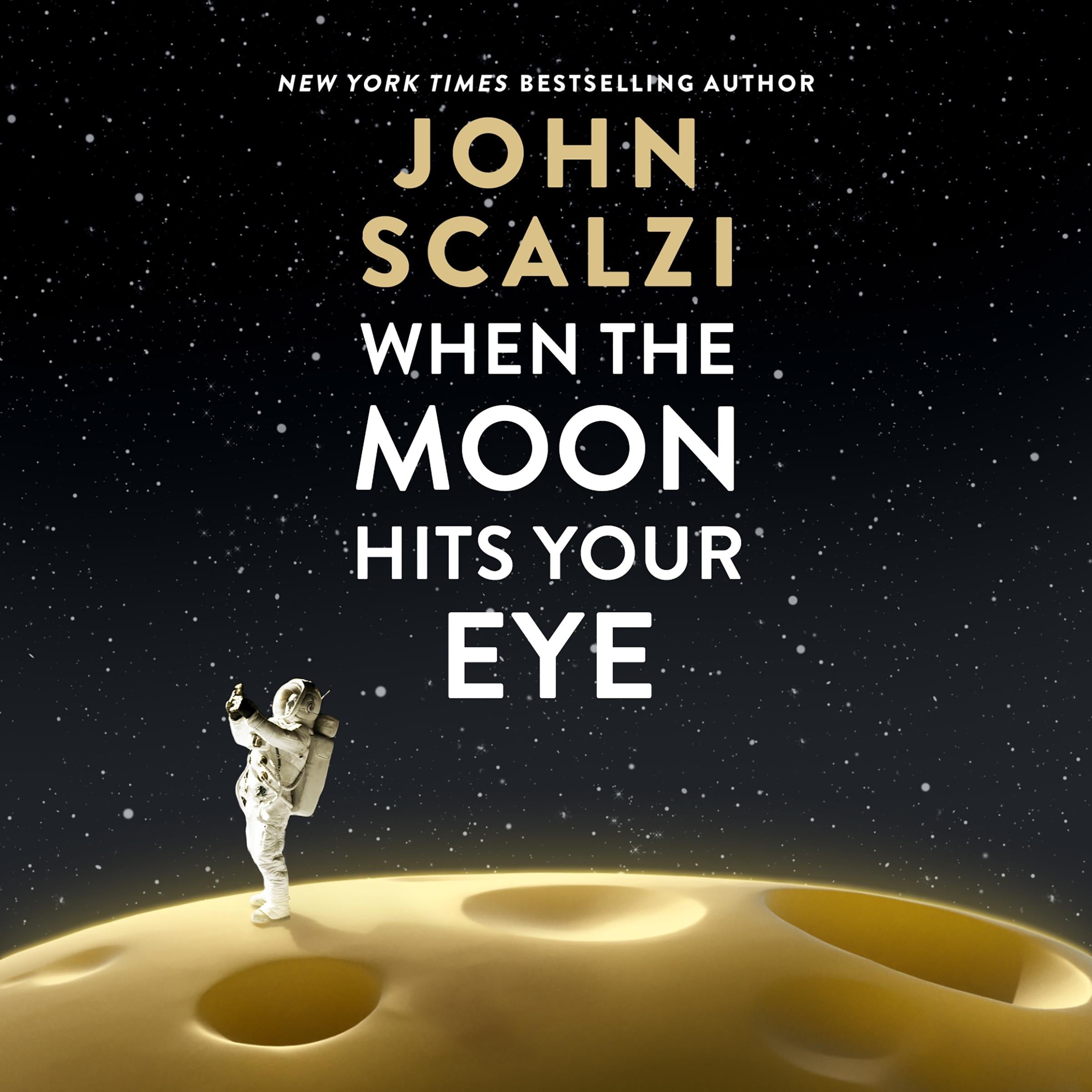 When the Moon Hits Your Eye