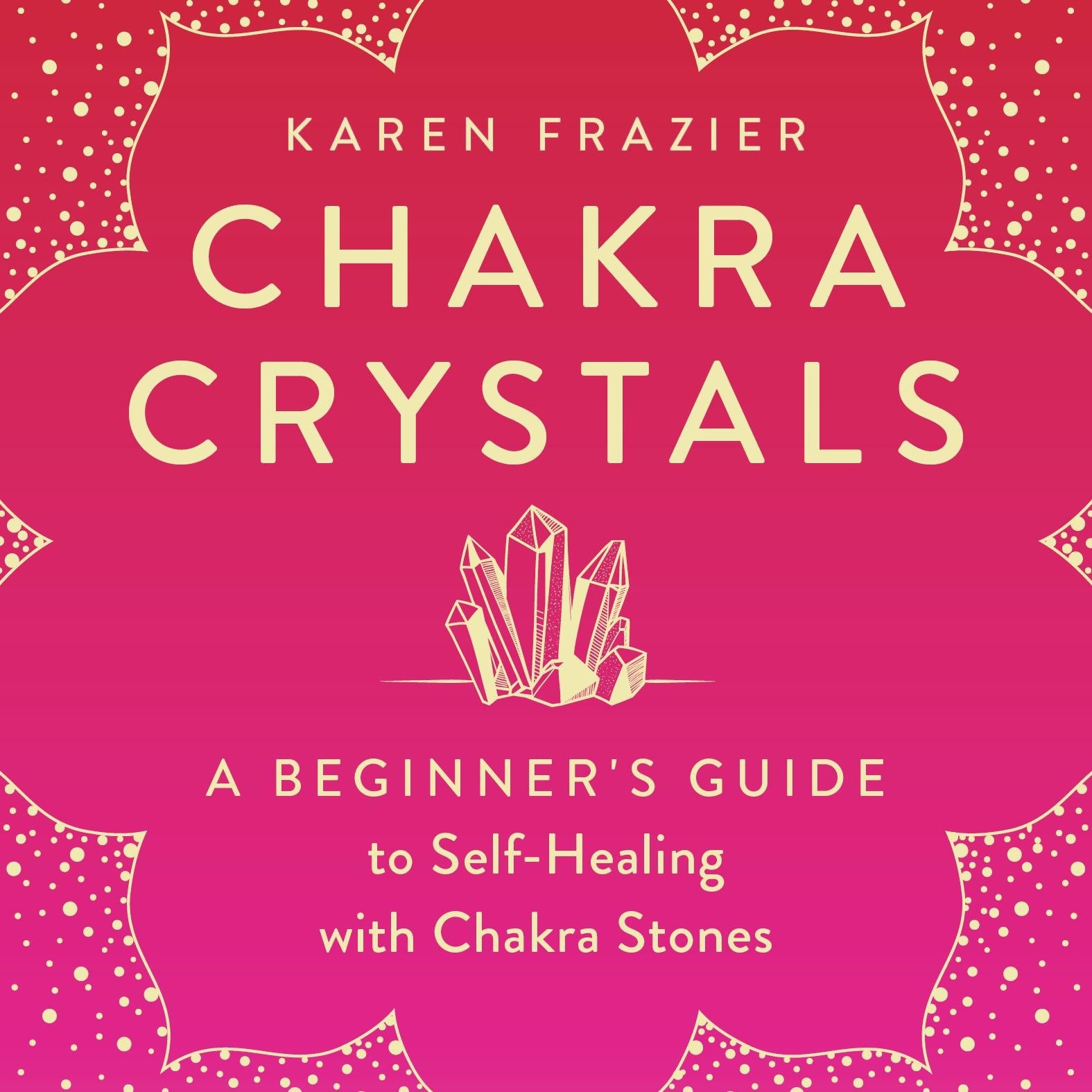 Chakra Crystals