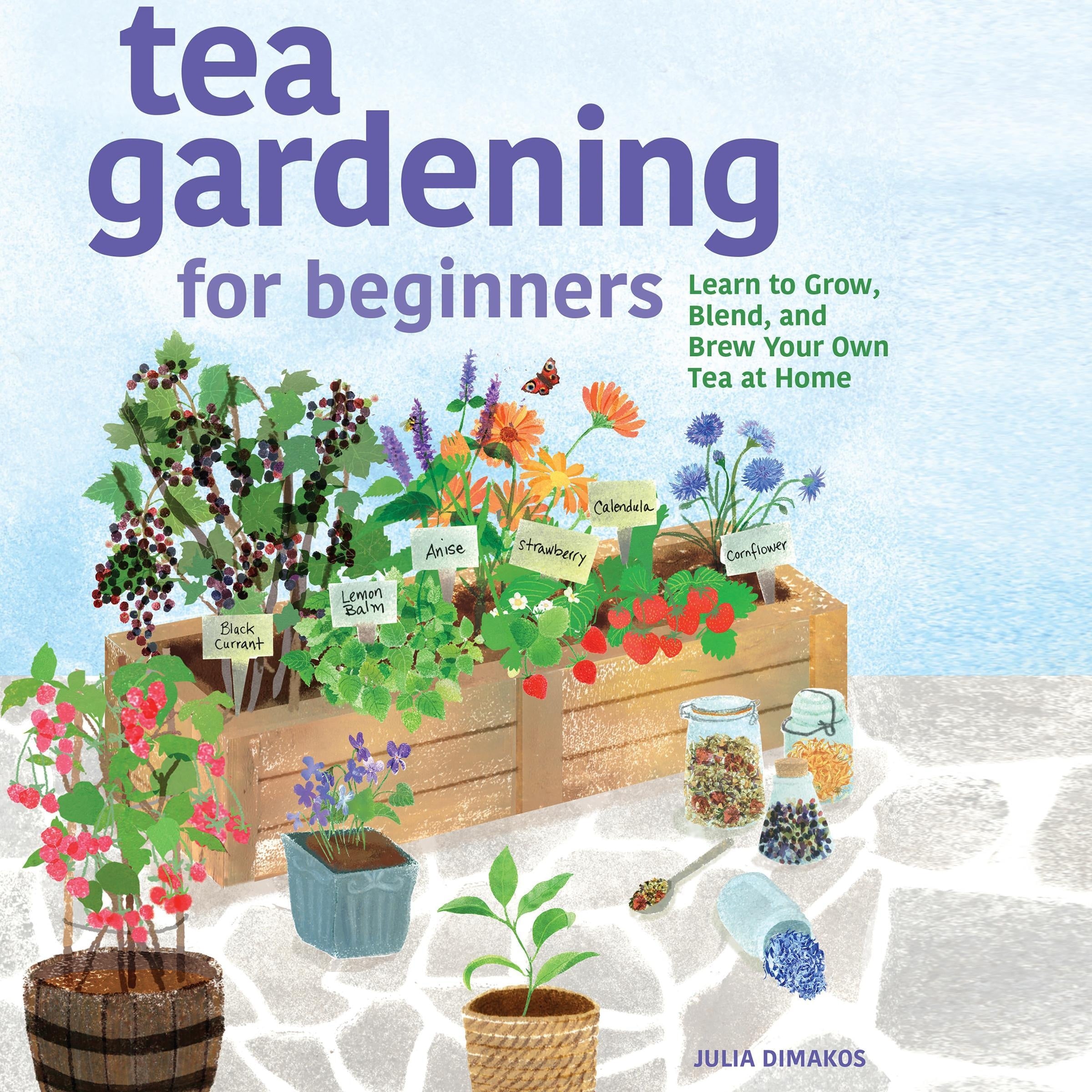 Tea Gardening for Beginners
