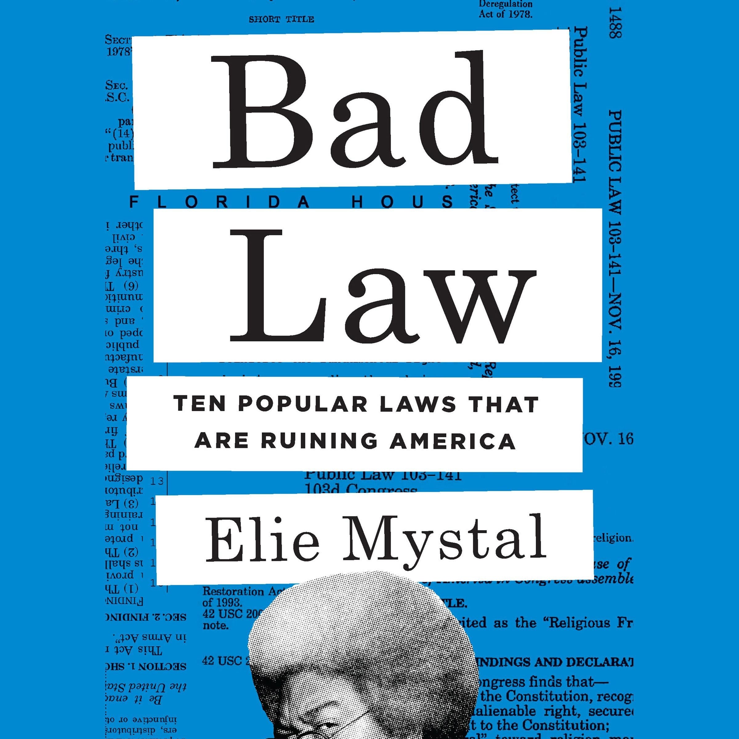 Bad Law