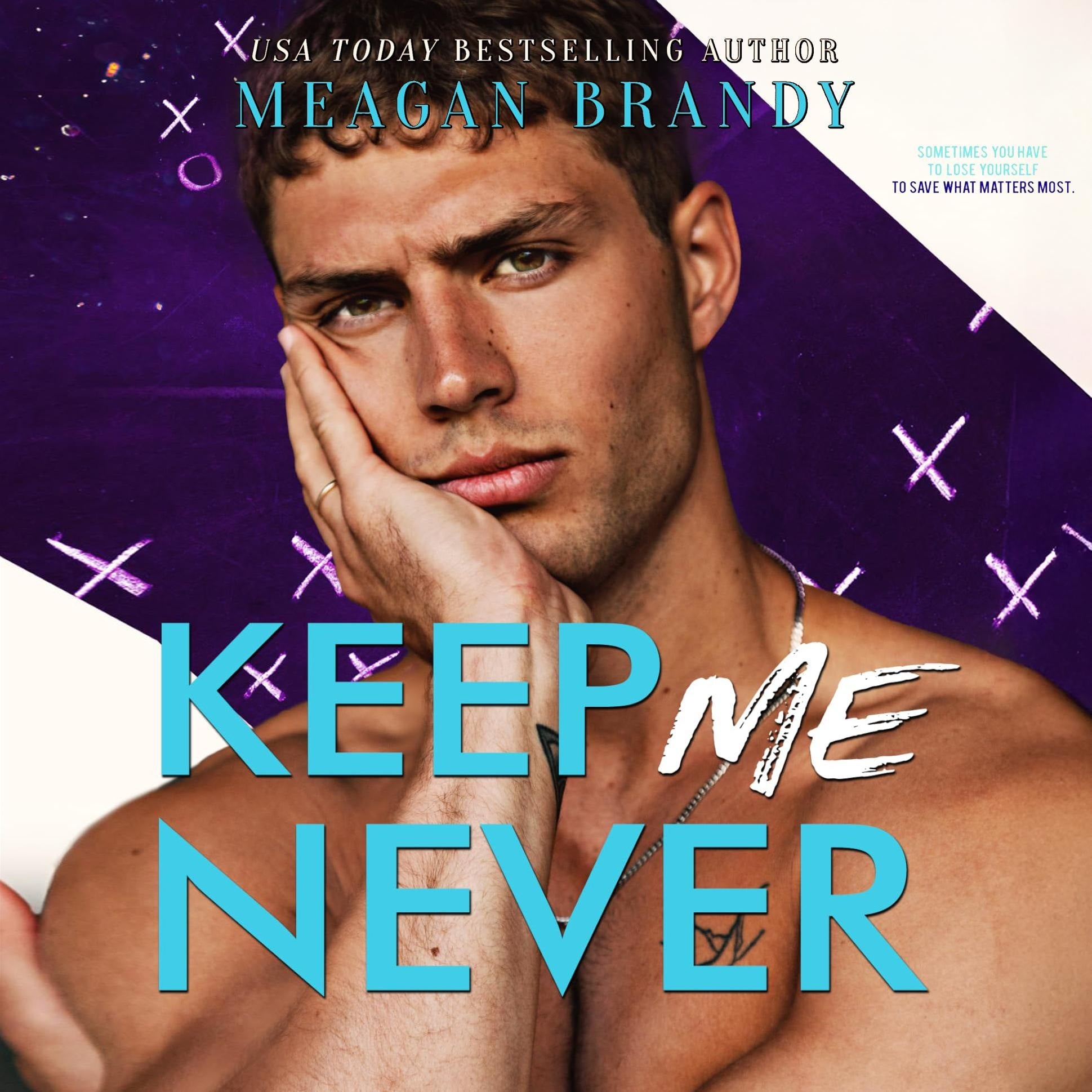 Keep Me Never