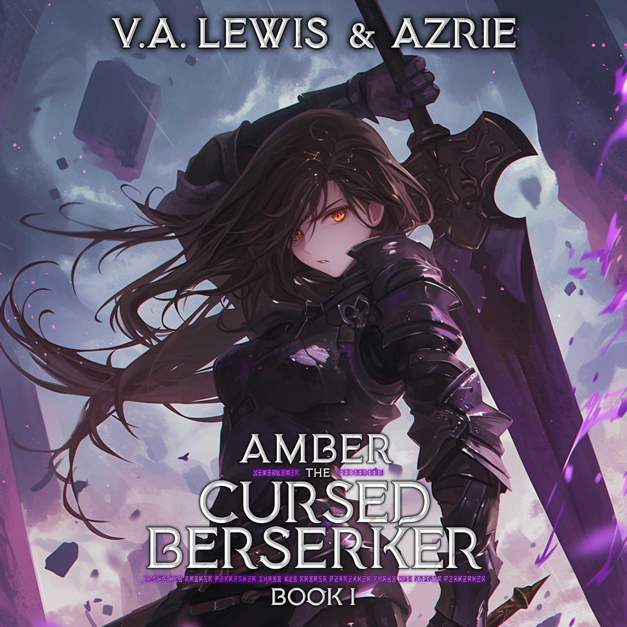 Amber the Cursed Berserker: Book 1