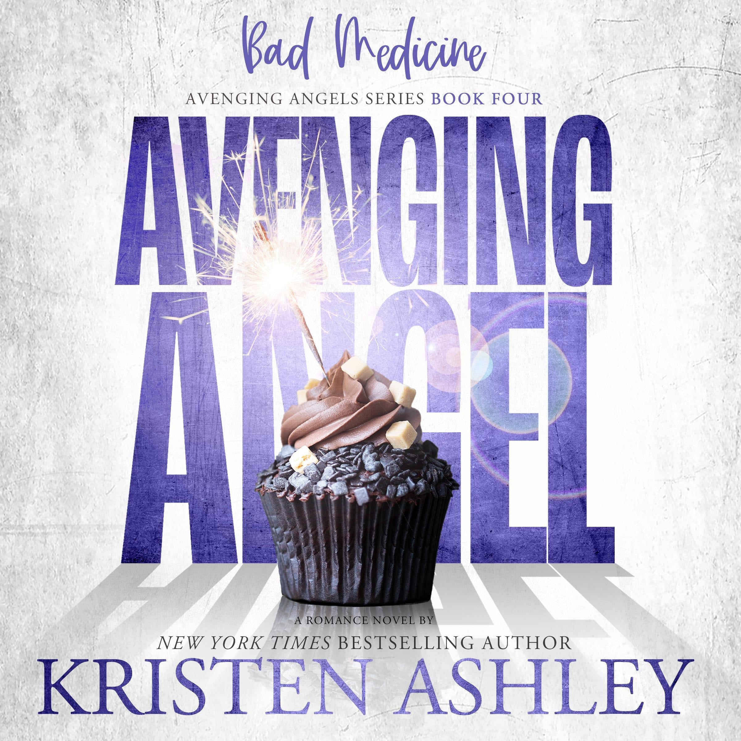 Avenging Angels: Bad Medicine