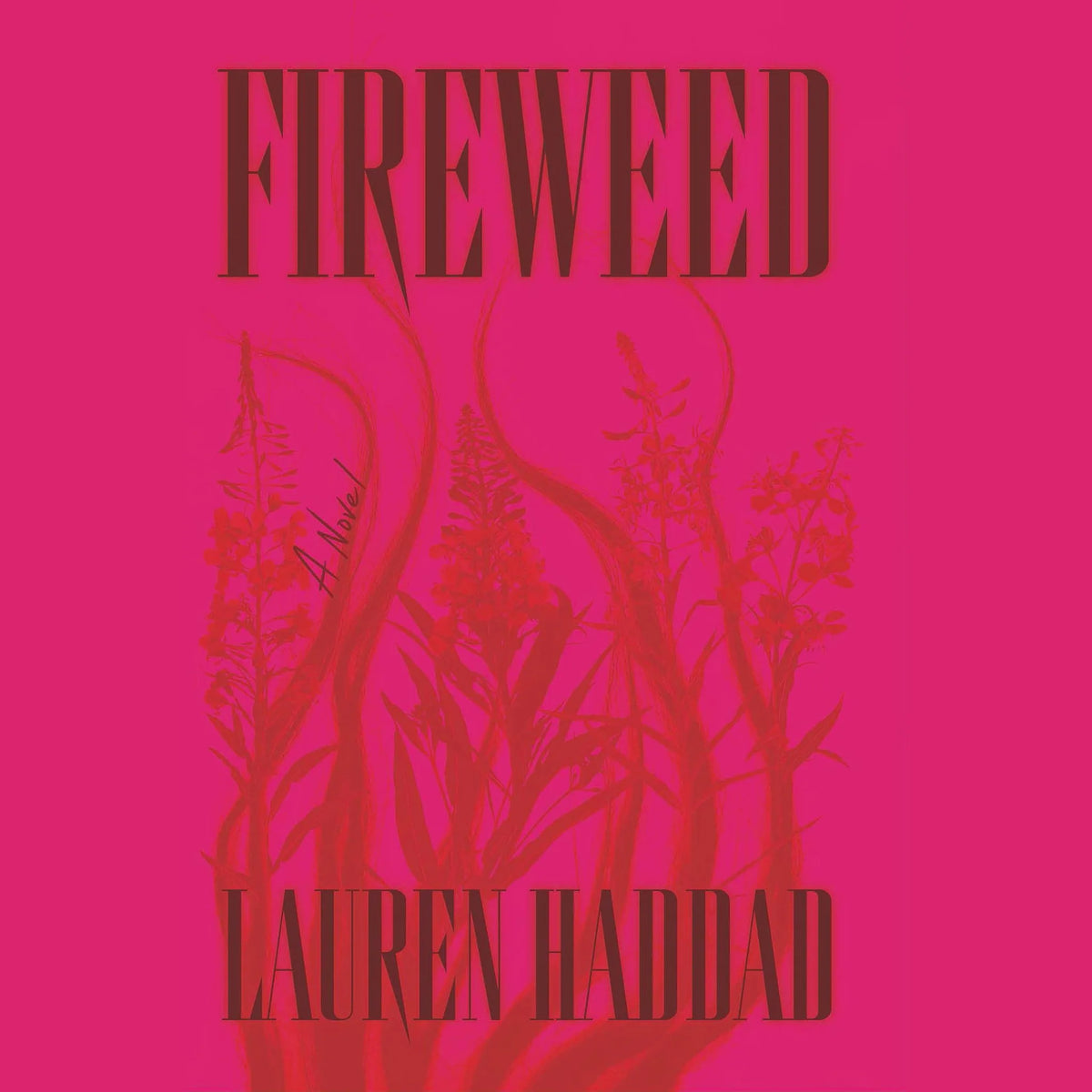 Fireweed