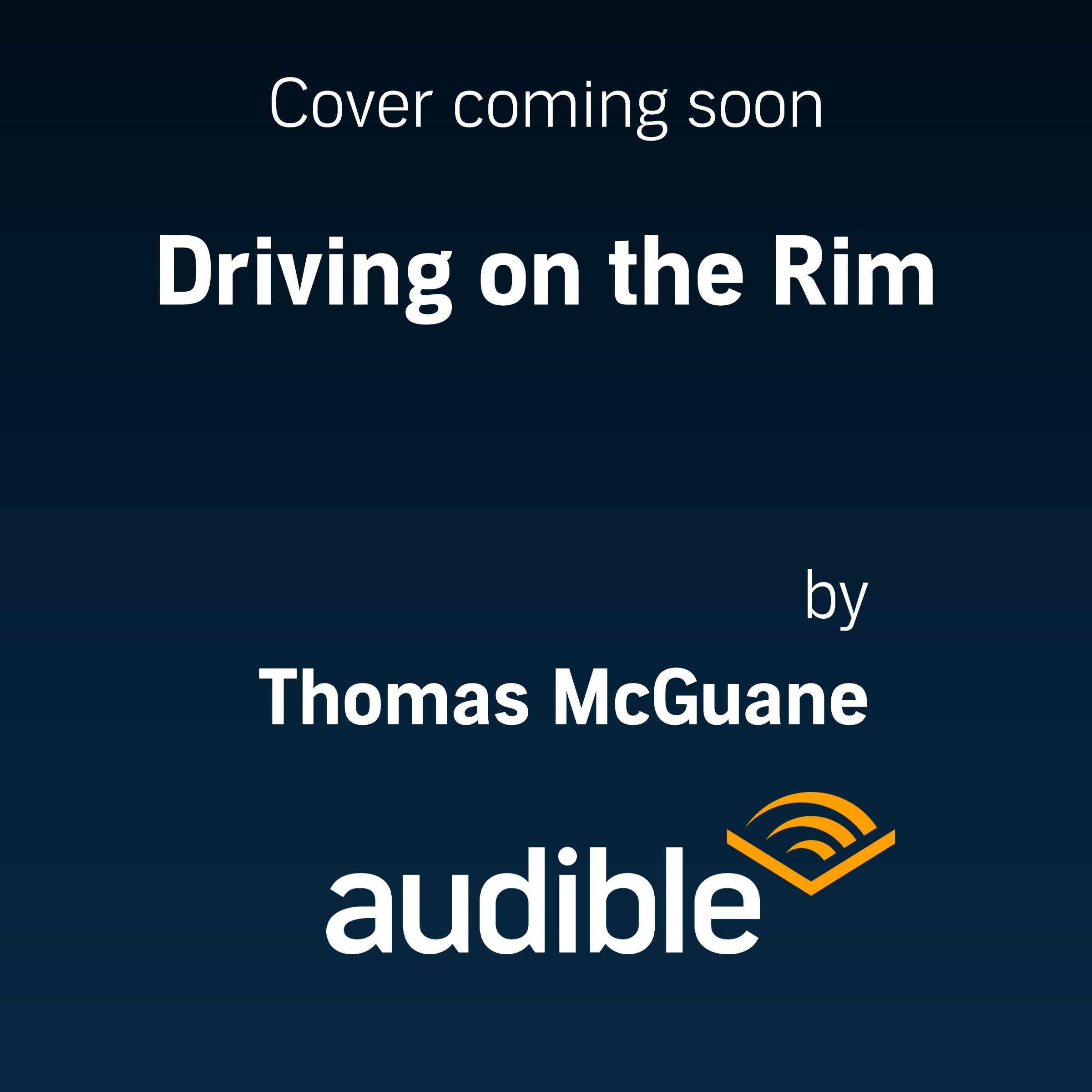Driving on the Rim