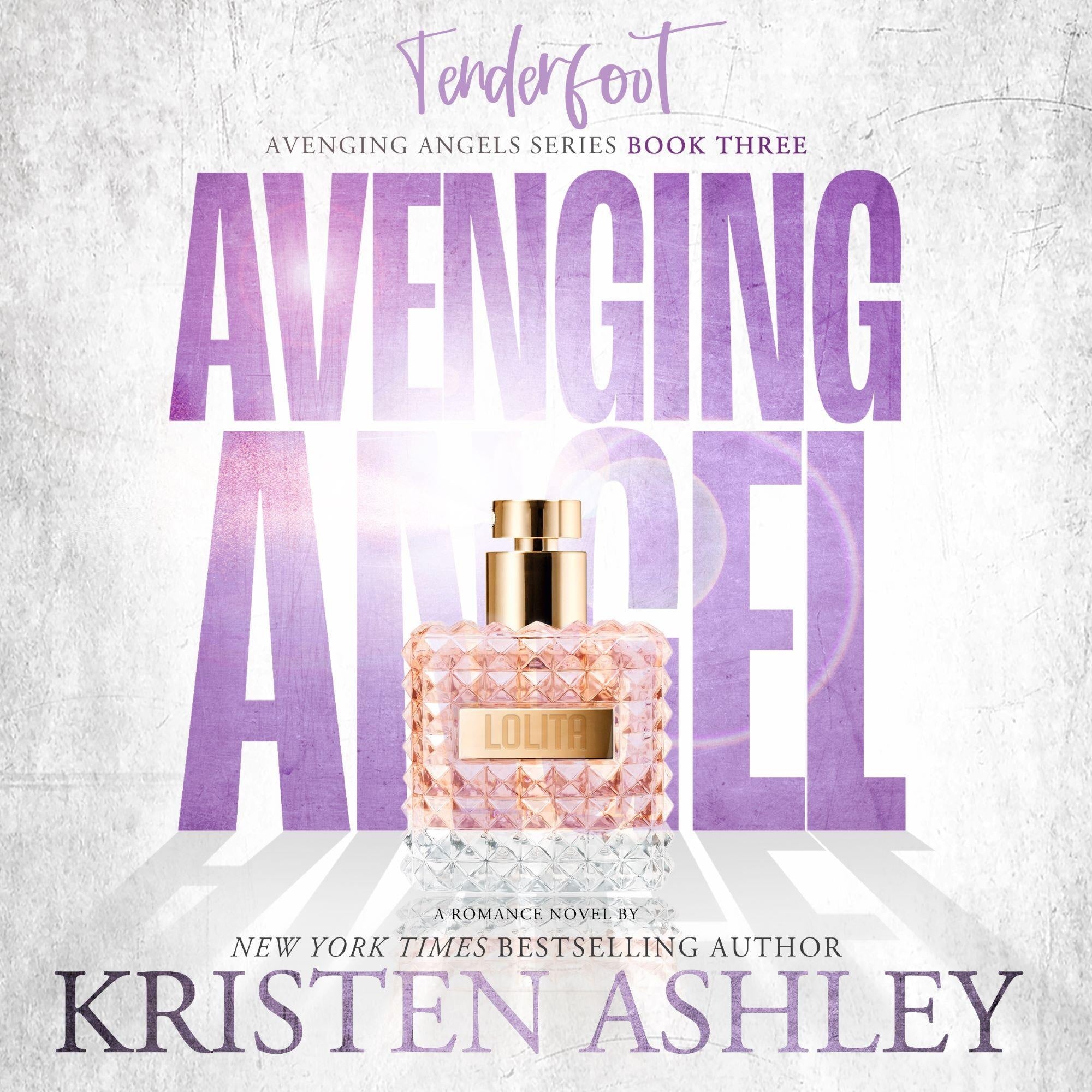 Avenging Angels: Tenderfoot