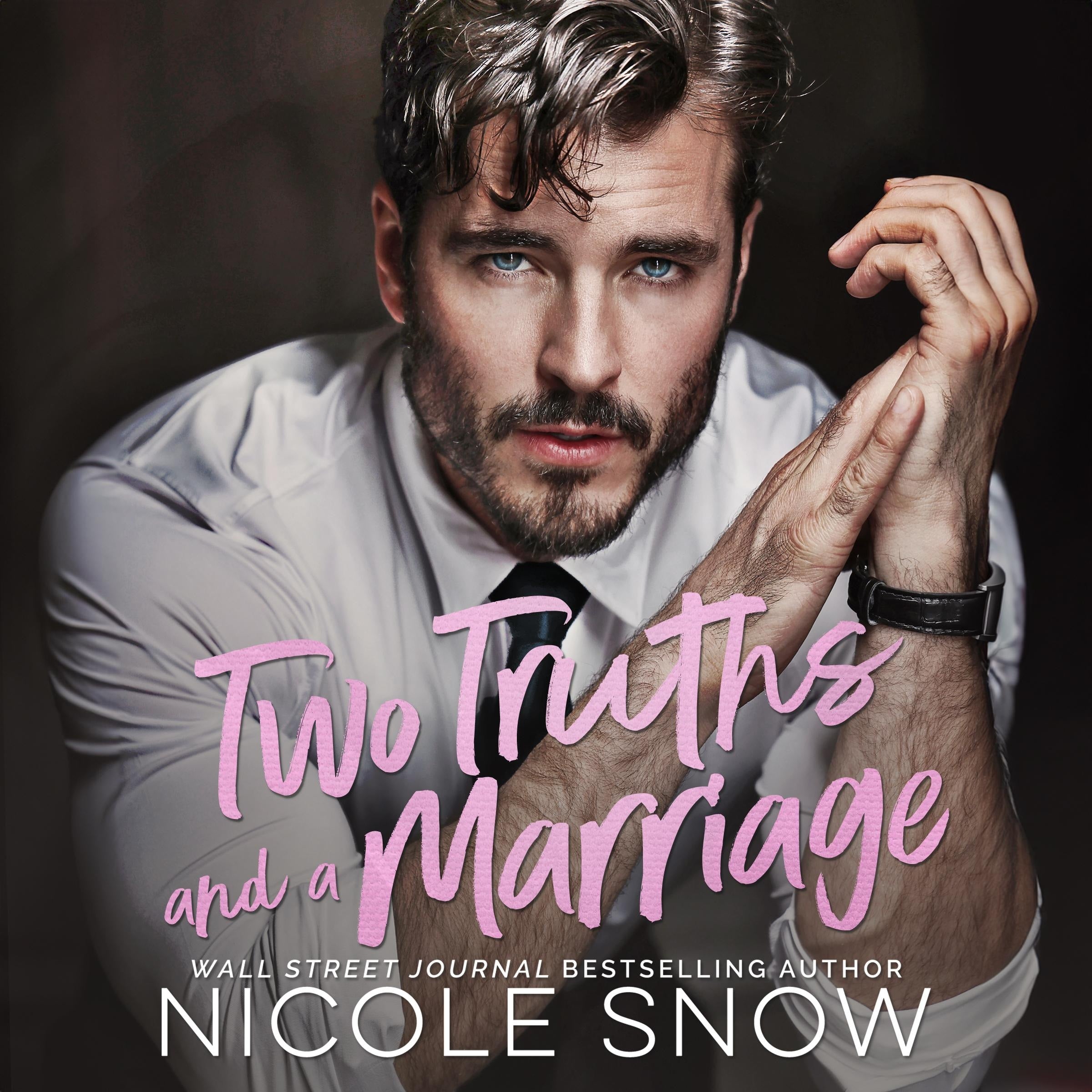 Two Truths and a Marriage