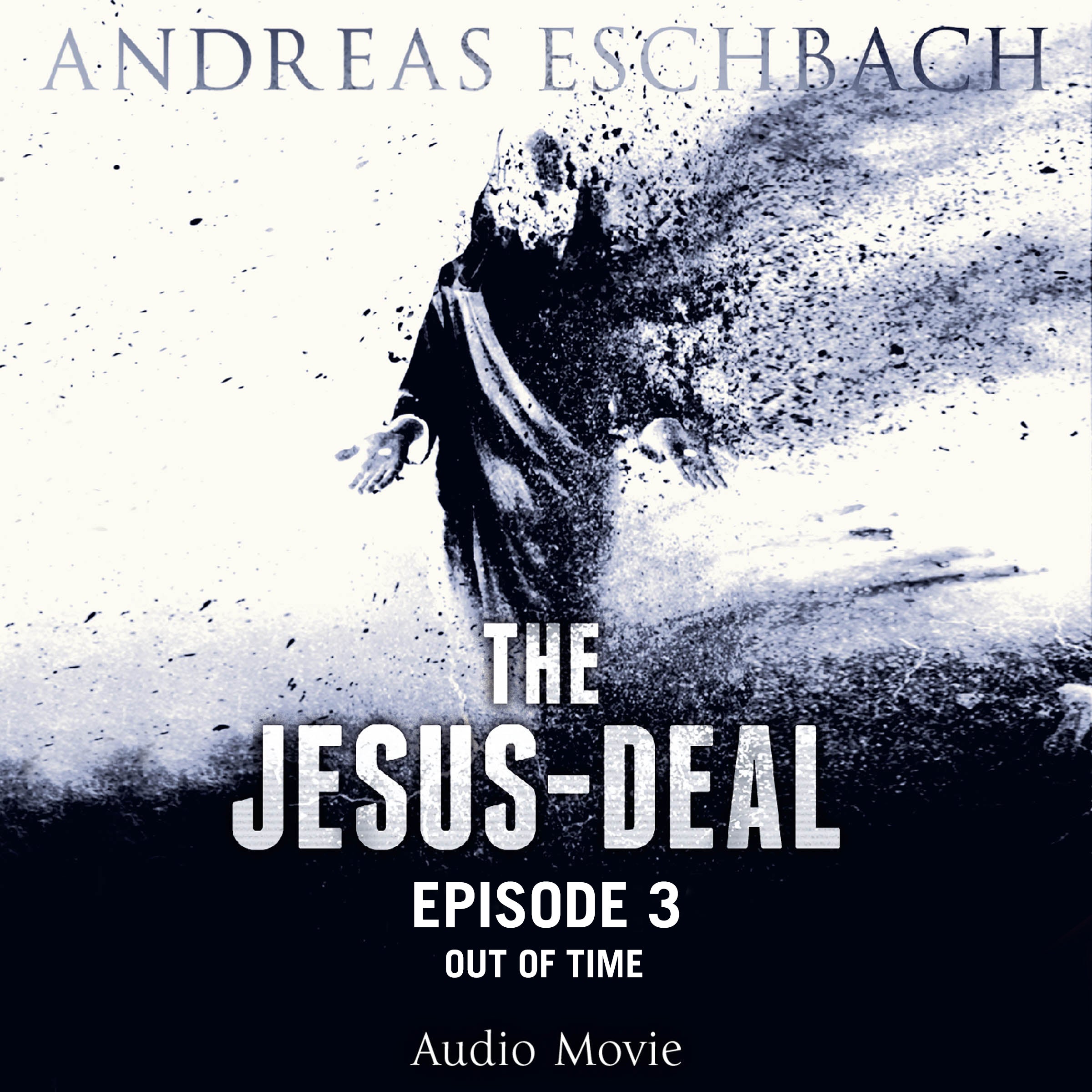 The Jesus-Deal, Episode 3