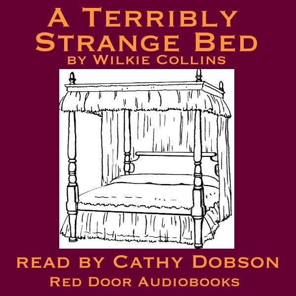 A Terribly Strange Bed