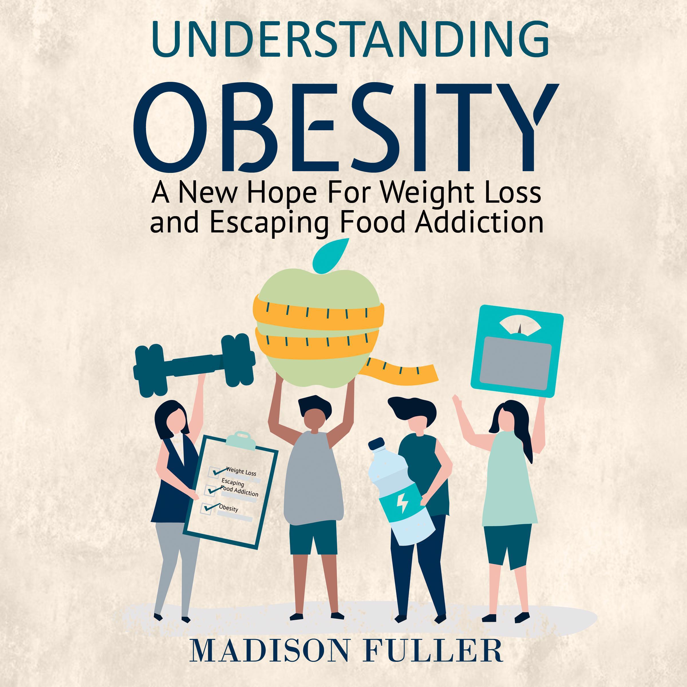 Understanding Obesity: