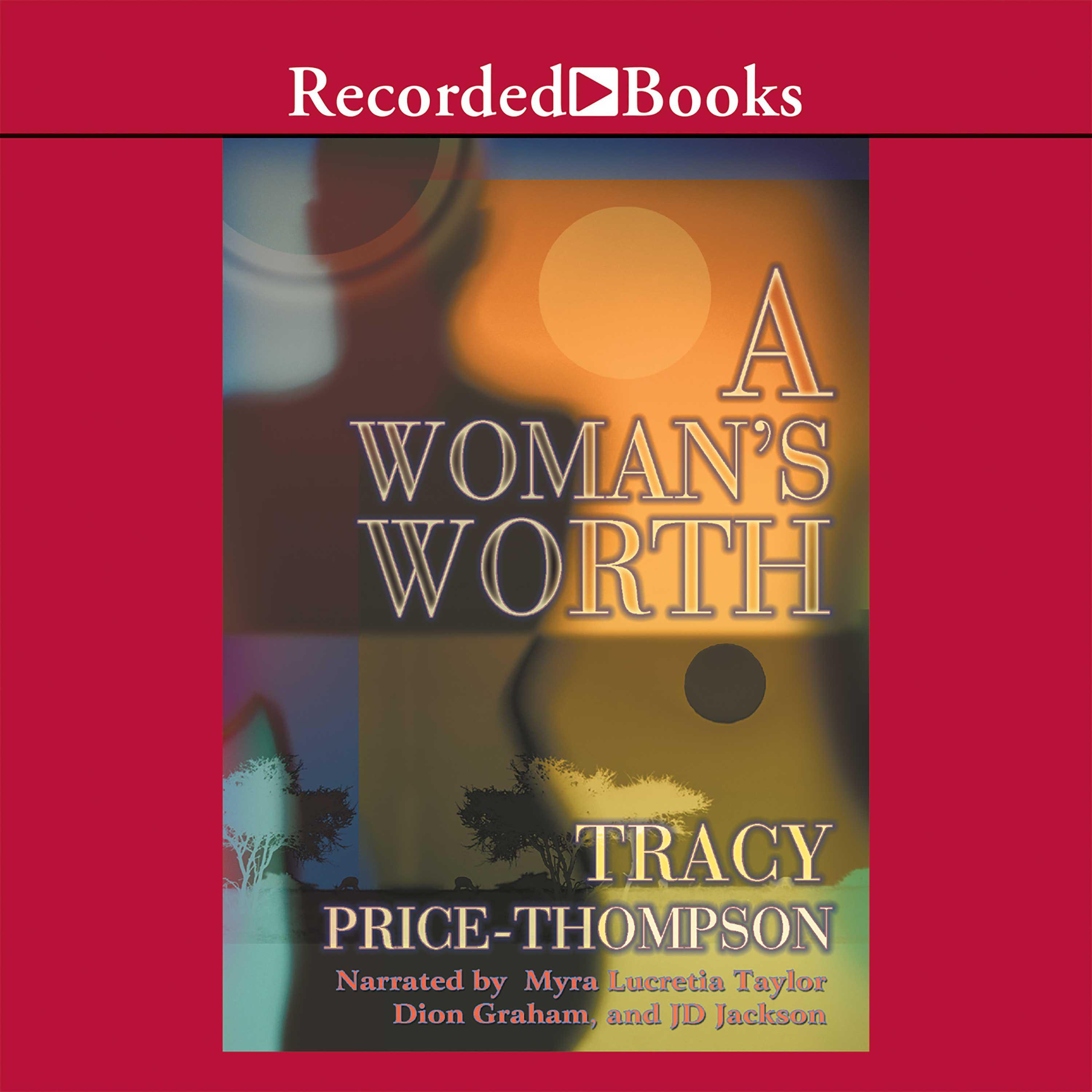 A Woman's Worth