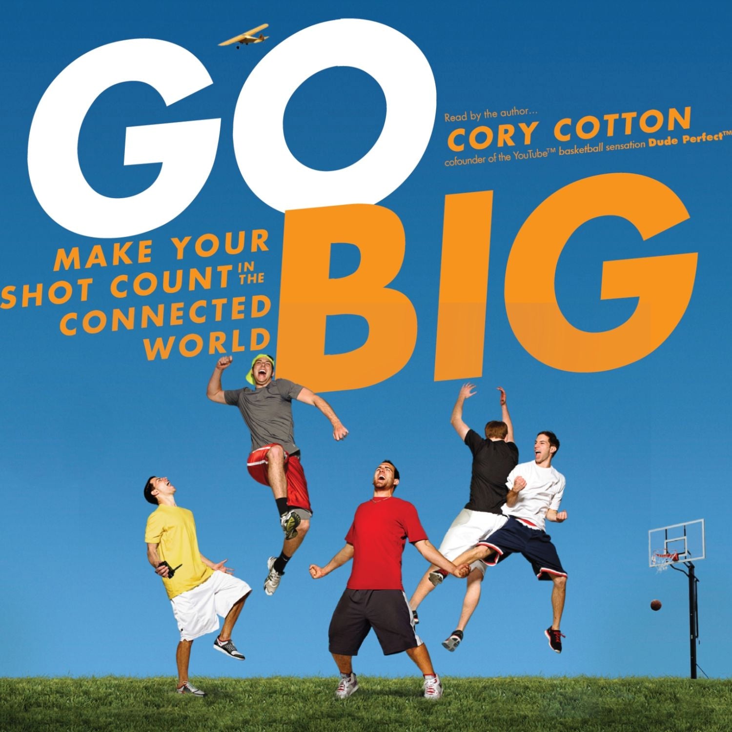 Go Big