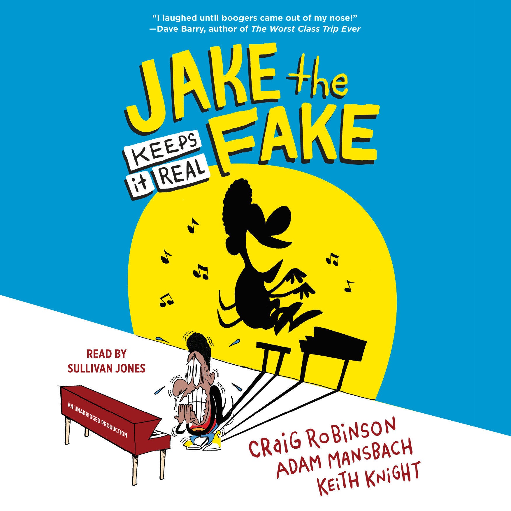 Jake the Fake Keeps It Real