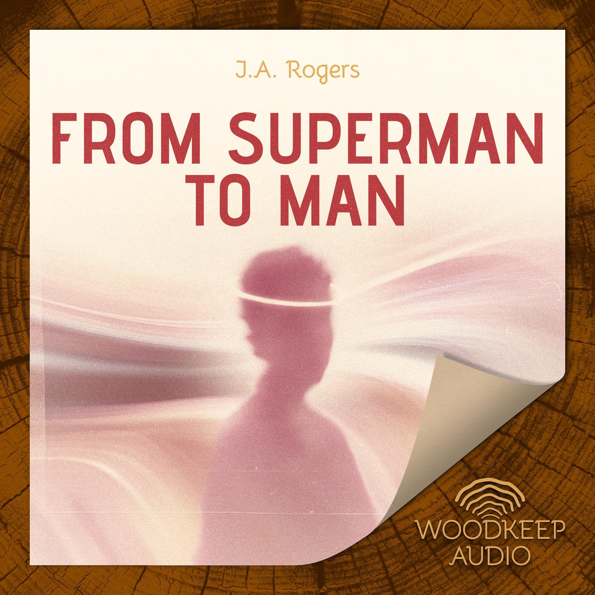 From Superman to Man